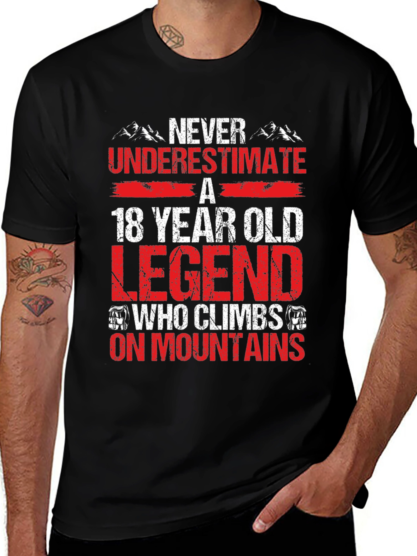 18 Year Old Legend Who Climbs On Mountains T-Shirt