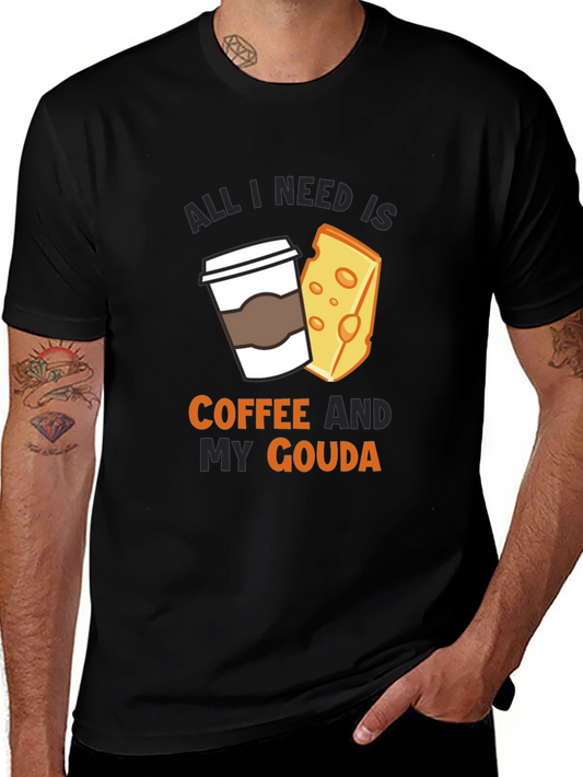 Coffee and Gouda T-Shirt - Funny Cheese Lover Tee