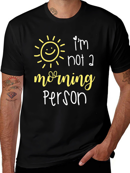 Funny Not a Morning Person Graphic Tee