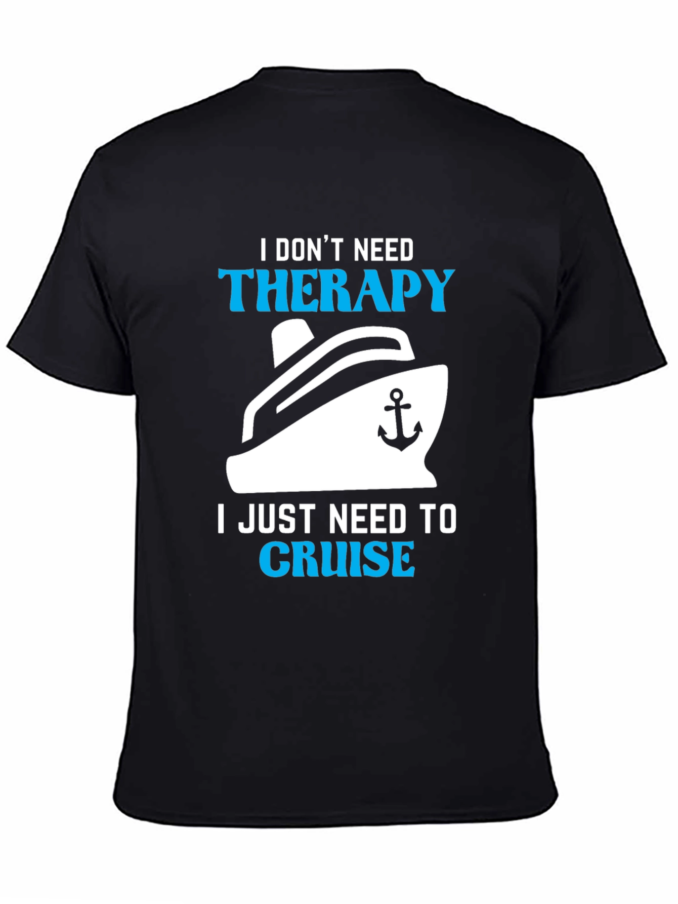 Cruise Therapy T-Shirt - Relax on the Water!