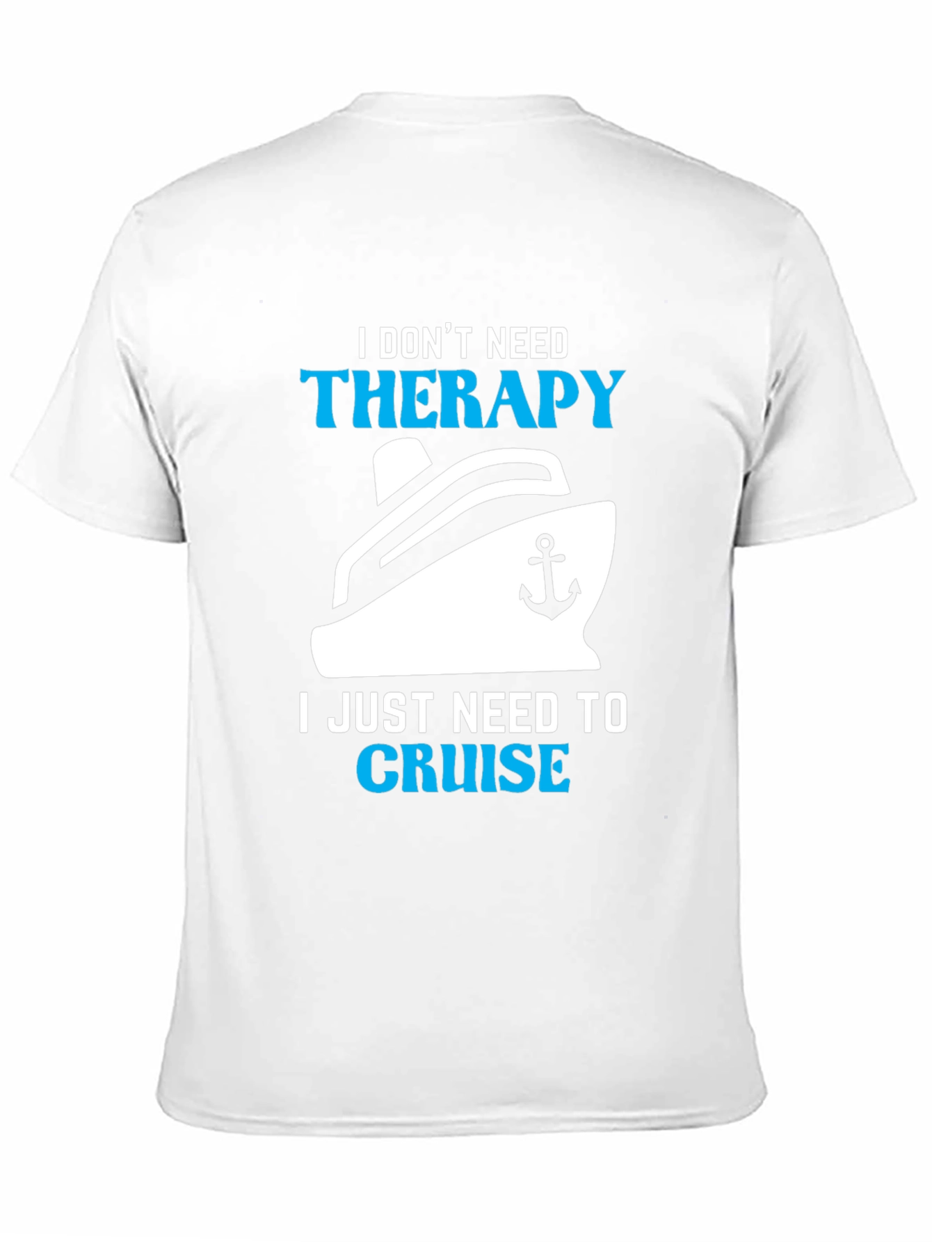 Cruise Therapy T-Shirt - Relax on the Water!