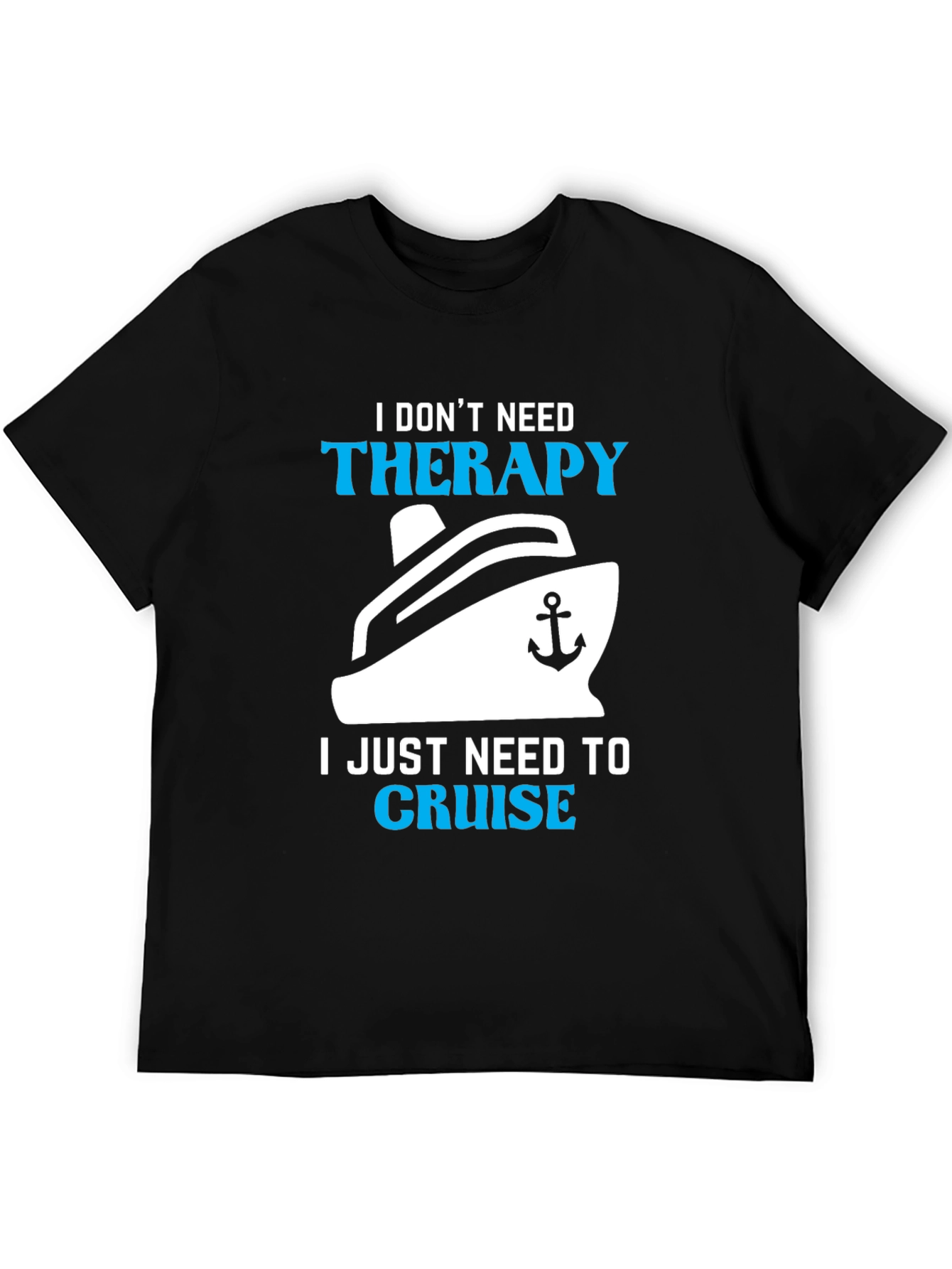 Cruise Therapy T-Shirt - Relax on the Water!