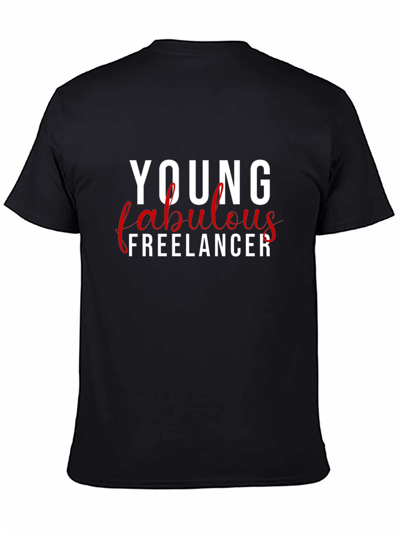 Young Fabulous Freelancer Black T-Shirt