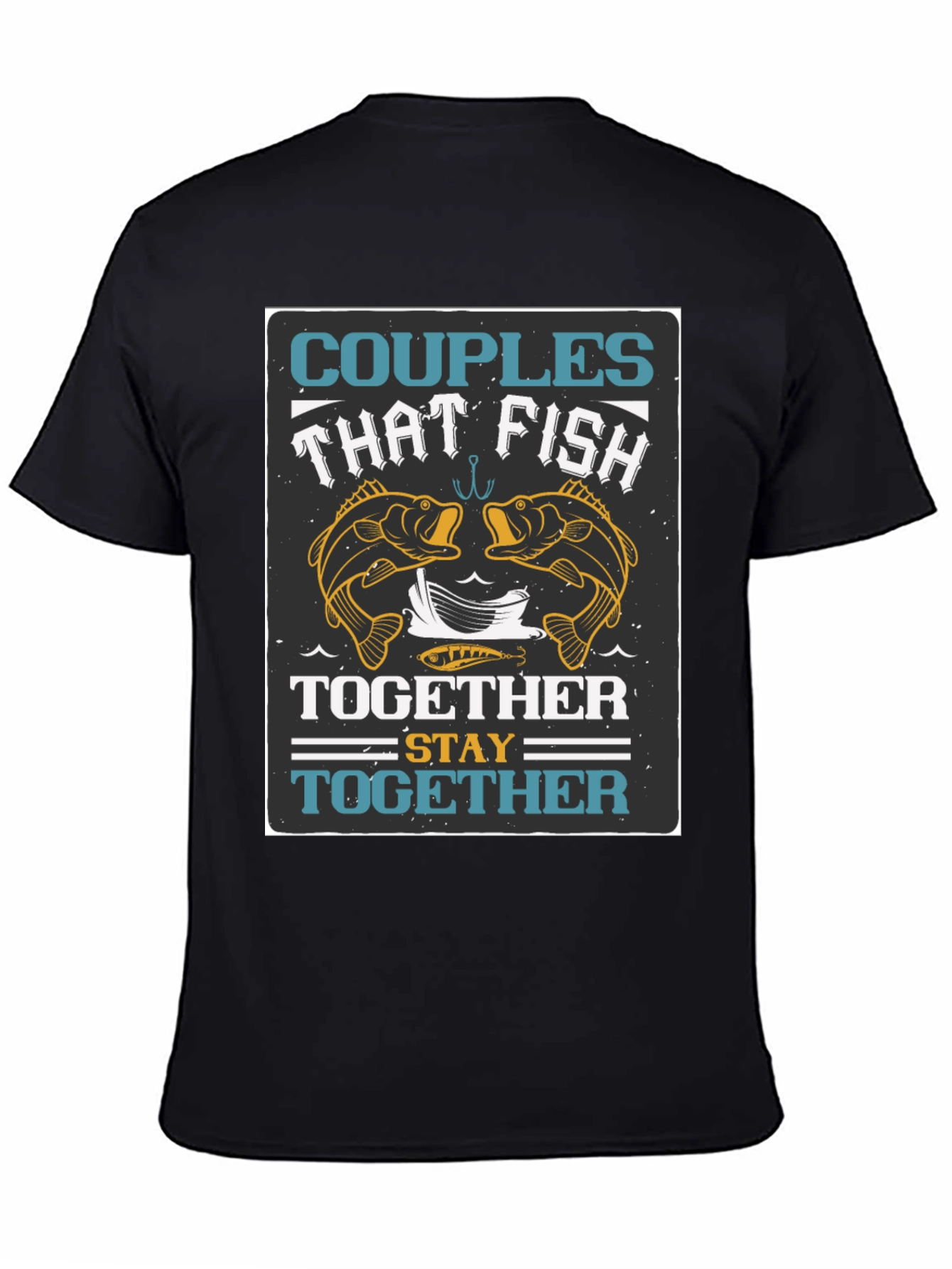 Couples That Fish Together T-Shirt