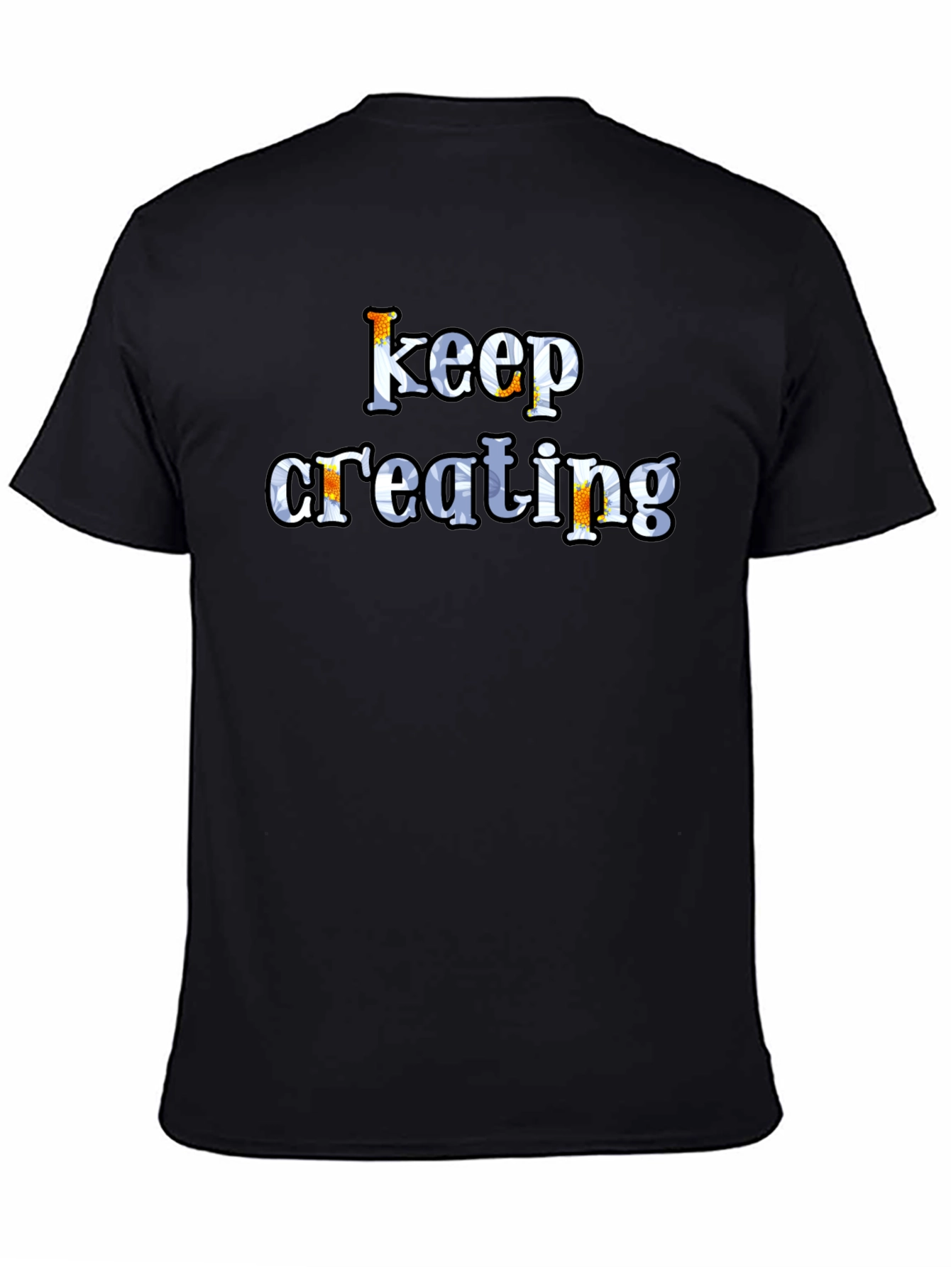 Keep Creating Graphic Tee - Black Cotton T-Shirt