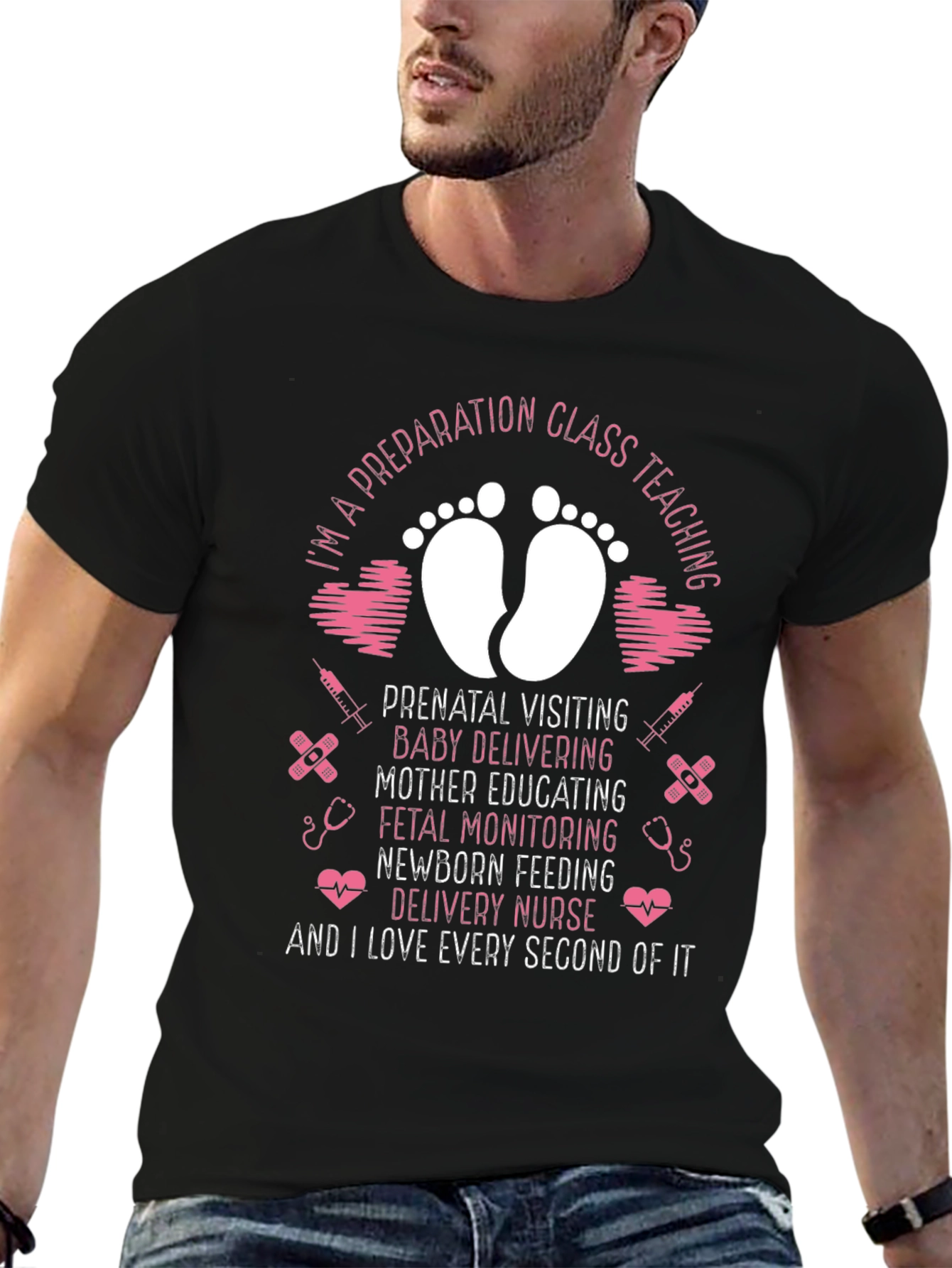 Delivery Nurse T-Shirt: Im A Preparation Class Teaching