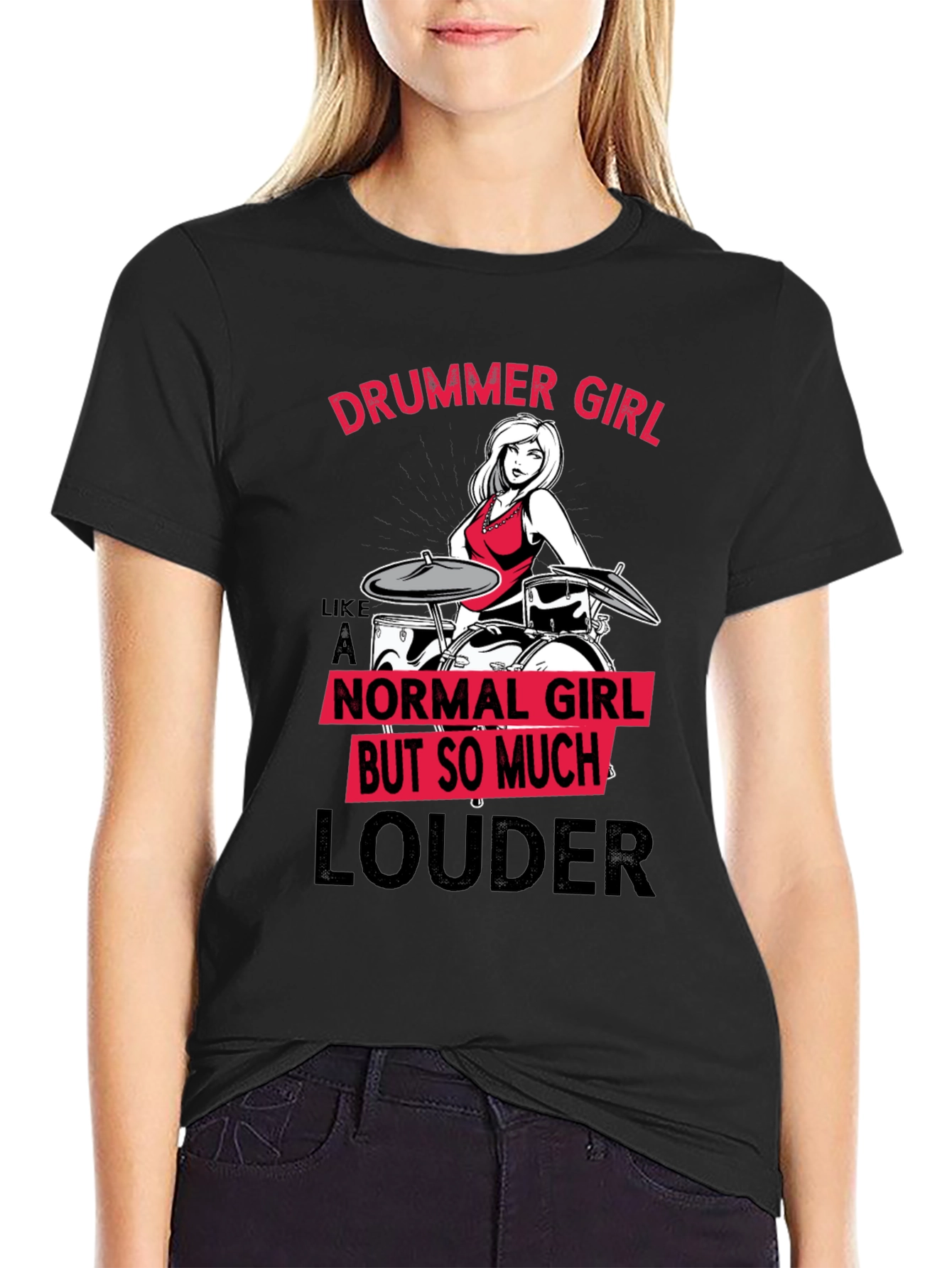 Drummer Girl T-Shirt - Funny Music Lover Tee