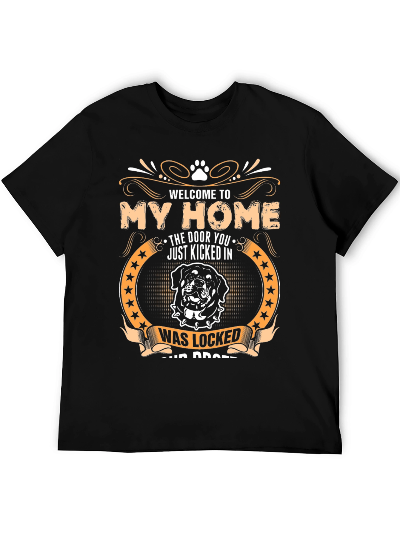 Welcome to My Home Rottweiler Graphic T-Shirt