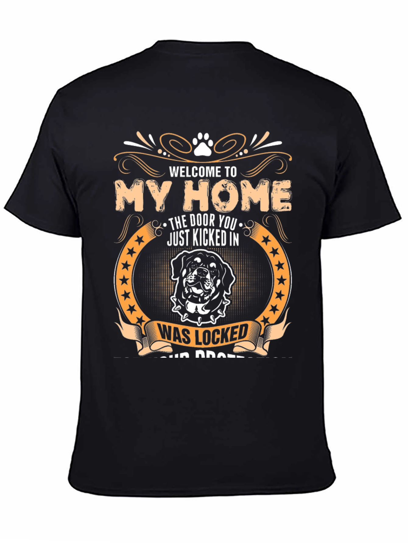 Welcome to My Home Rottweiler Graphic T-Shirt