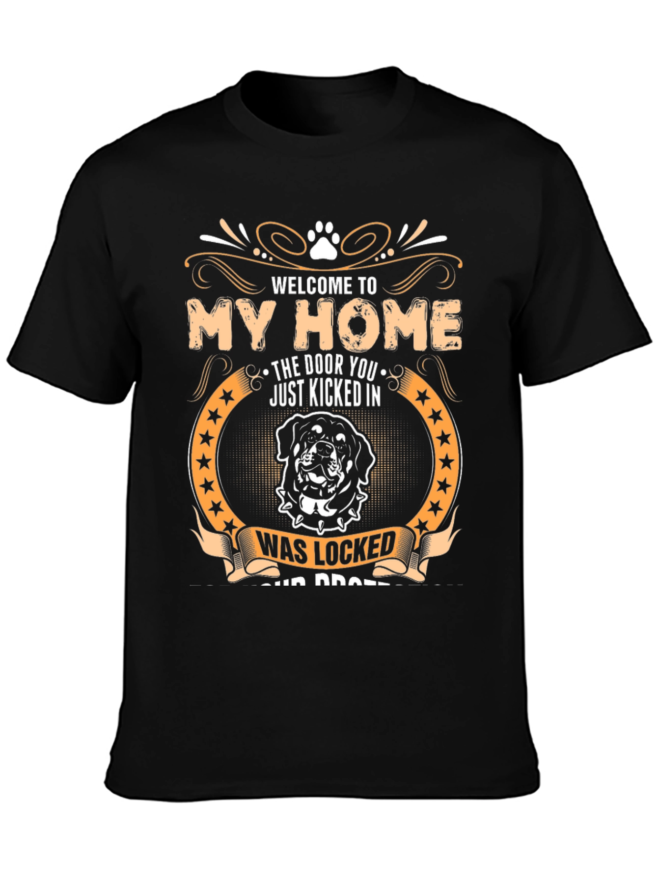 Welcome to My Home Rottweiler Graphic T-Shirt
