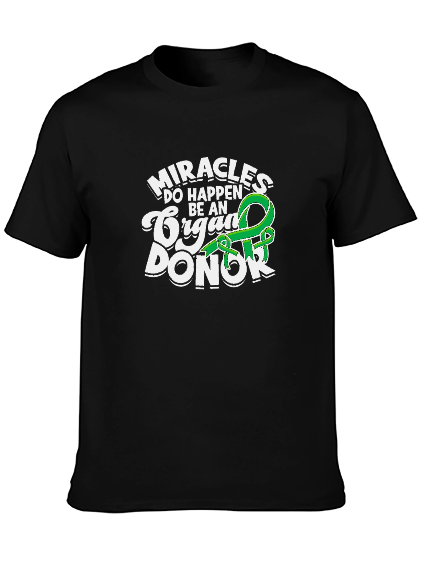 Miracles Happen Organ Donor Graphic T-Shirt