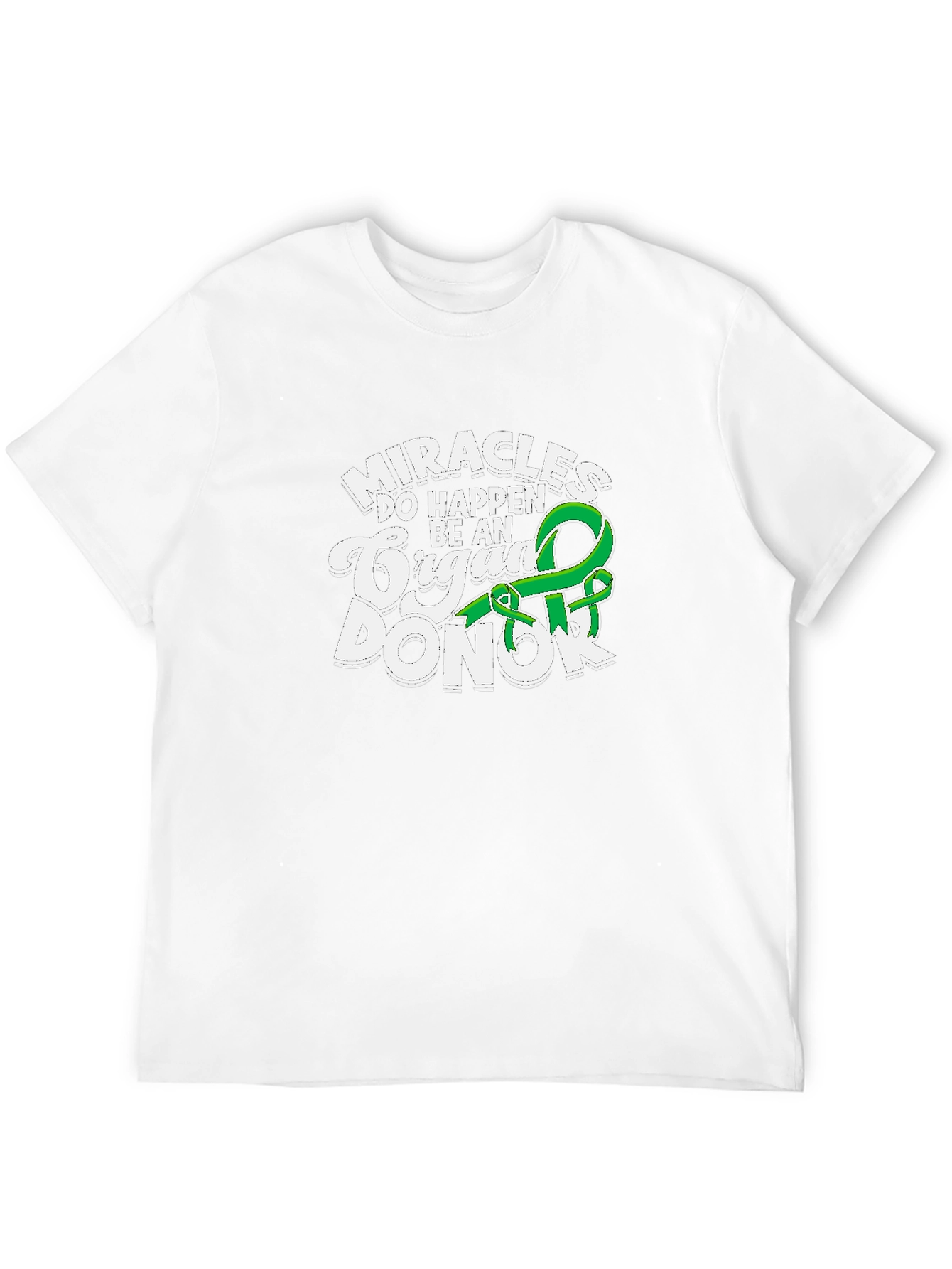 Miracles Happen Organ Donor Graphic T-Shirt