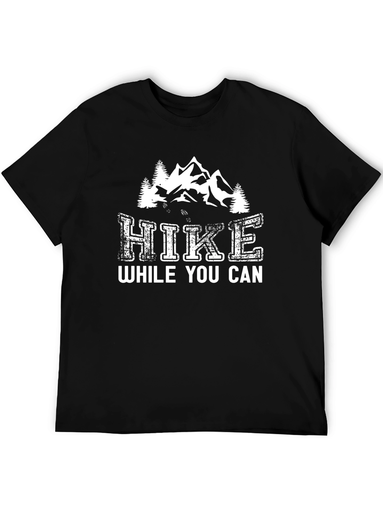 Hike While You Can Graphic T-Shirt