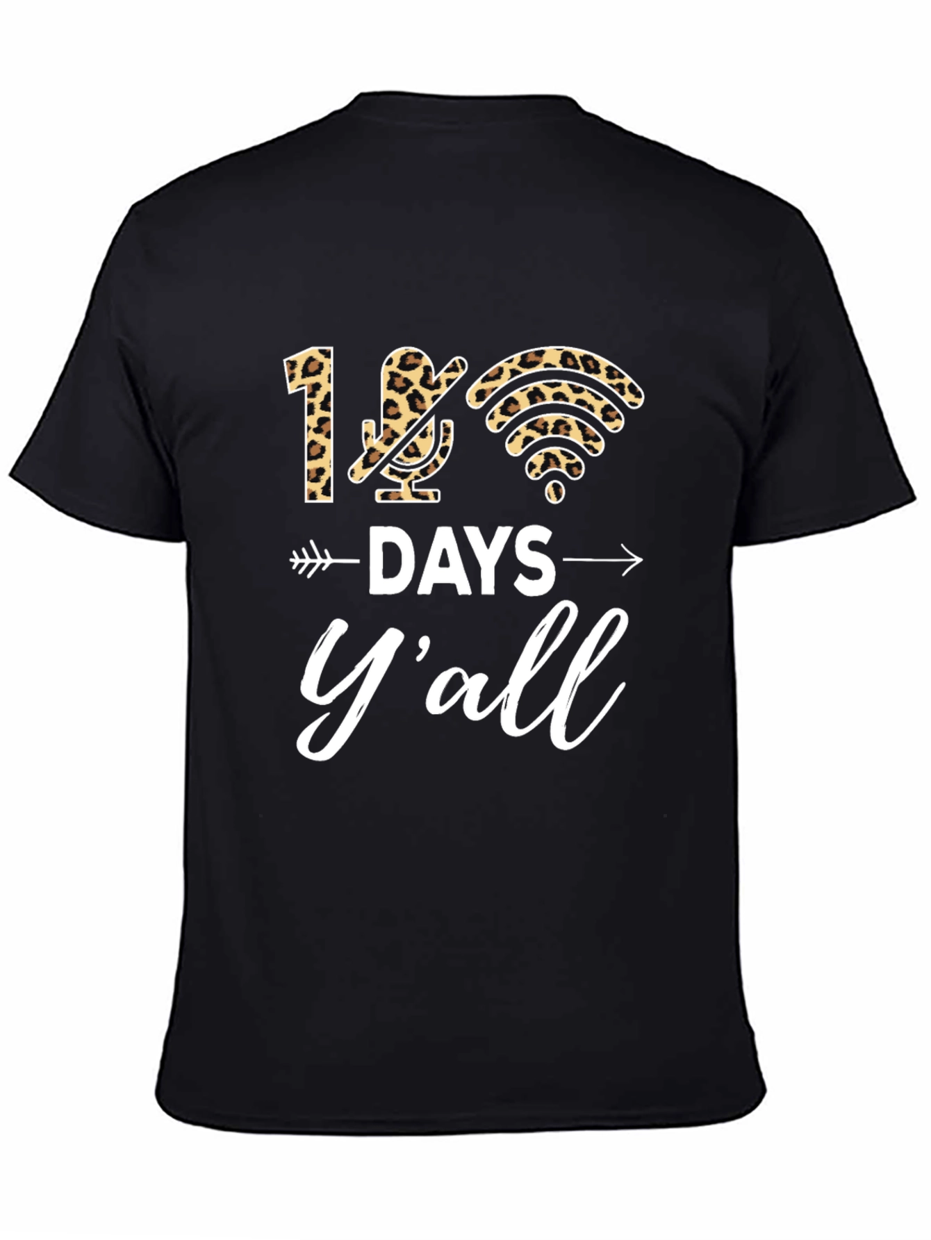 100 Days Yall Leopard Print T-Shirt