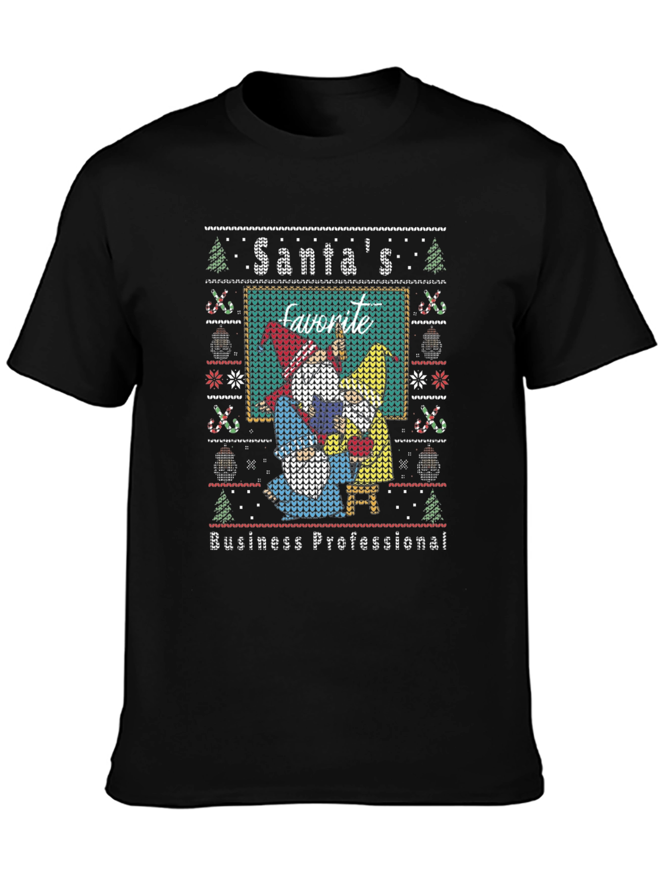 Santas Favorite Business Professional Ugly Sweater T-Shirt