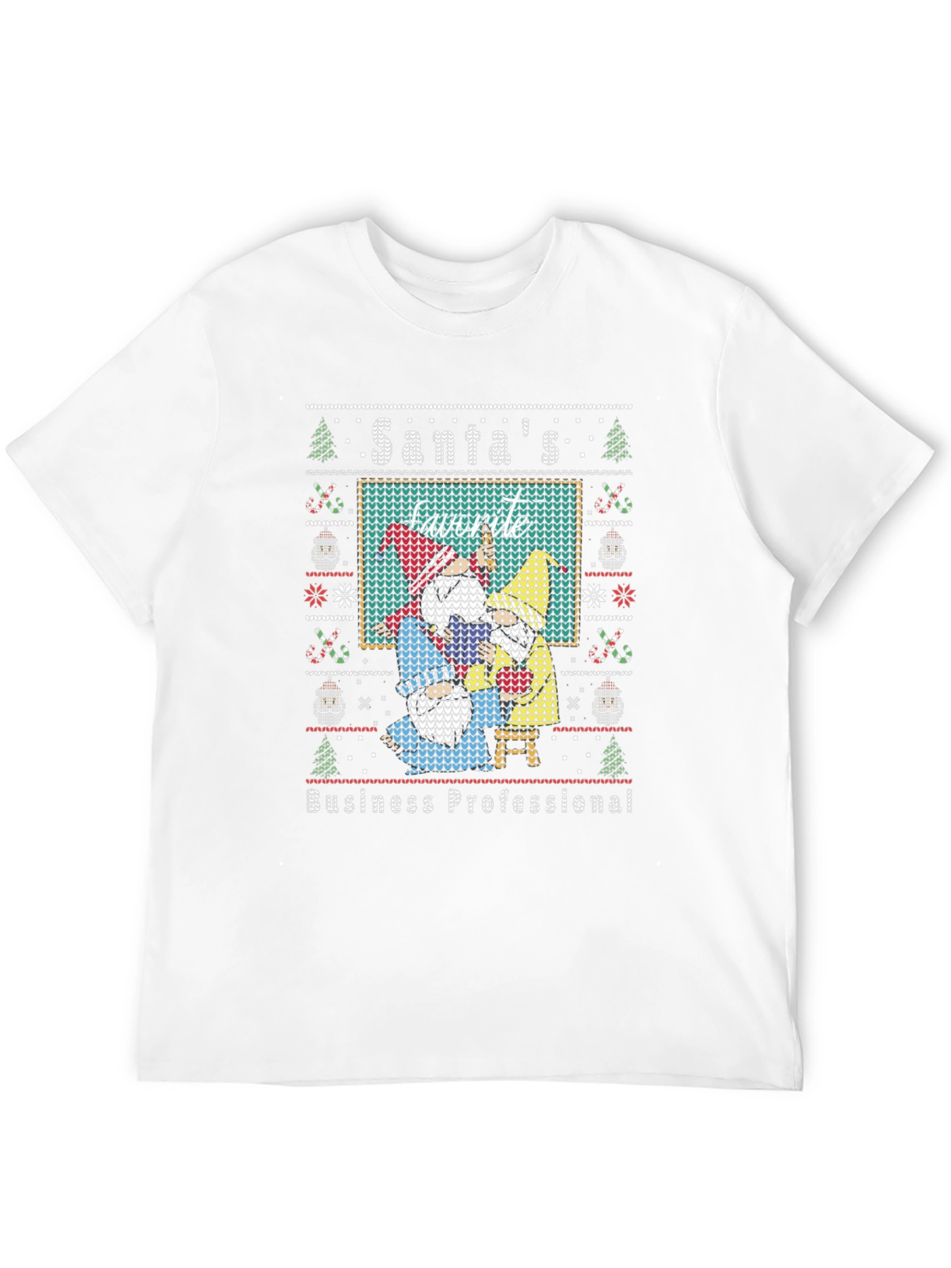 Santas Favorite Business Professional Ugly Sweater T-Shirt