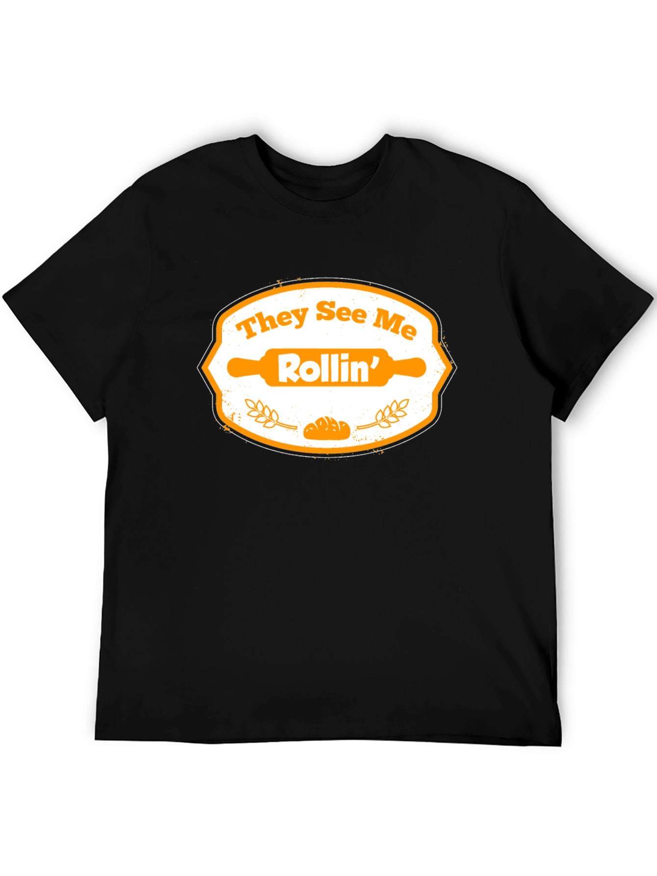 They See Me Rollin Baker T-Shirt