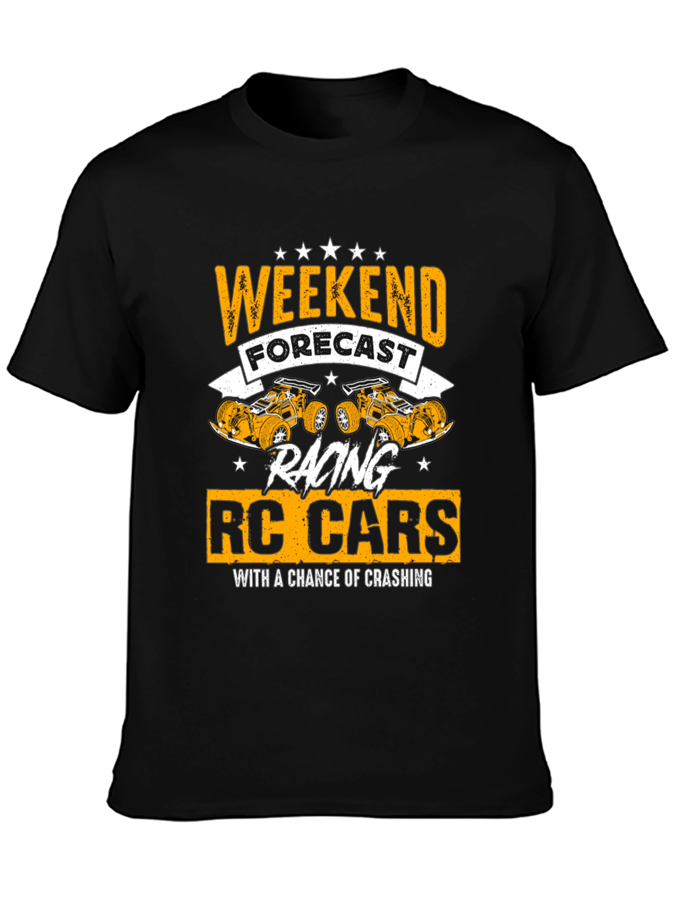 Weekend Forecast RC Cars T-Shirt - Racing Fun