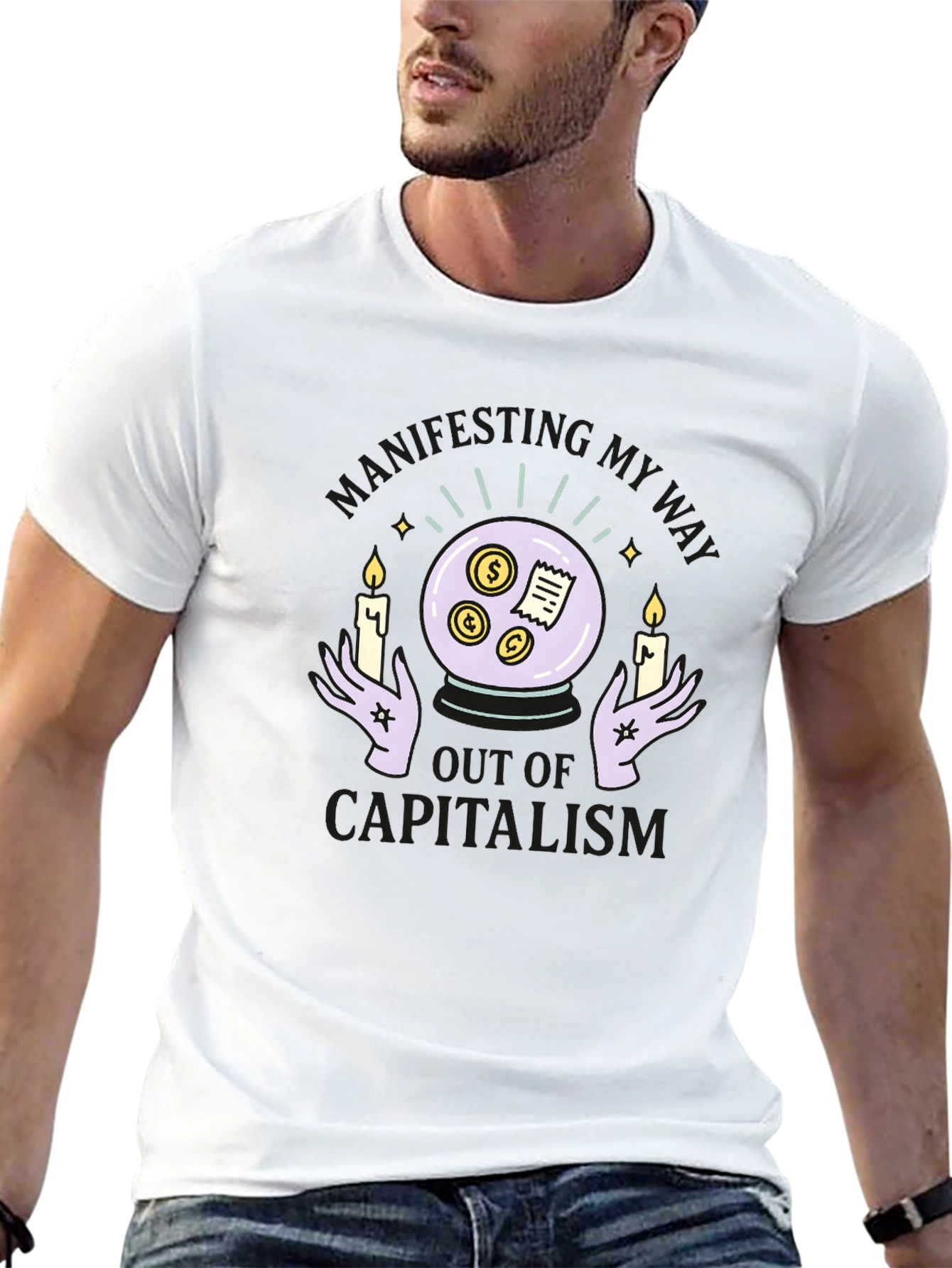 Manifesting My Way Out of Capitalism Graphic T-Shirt