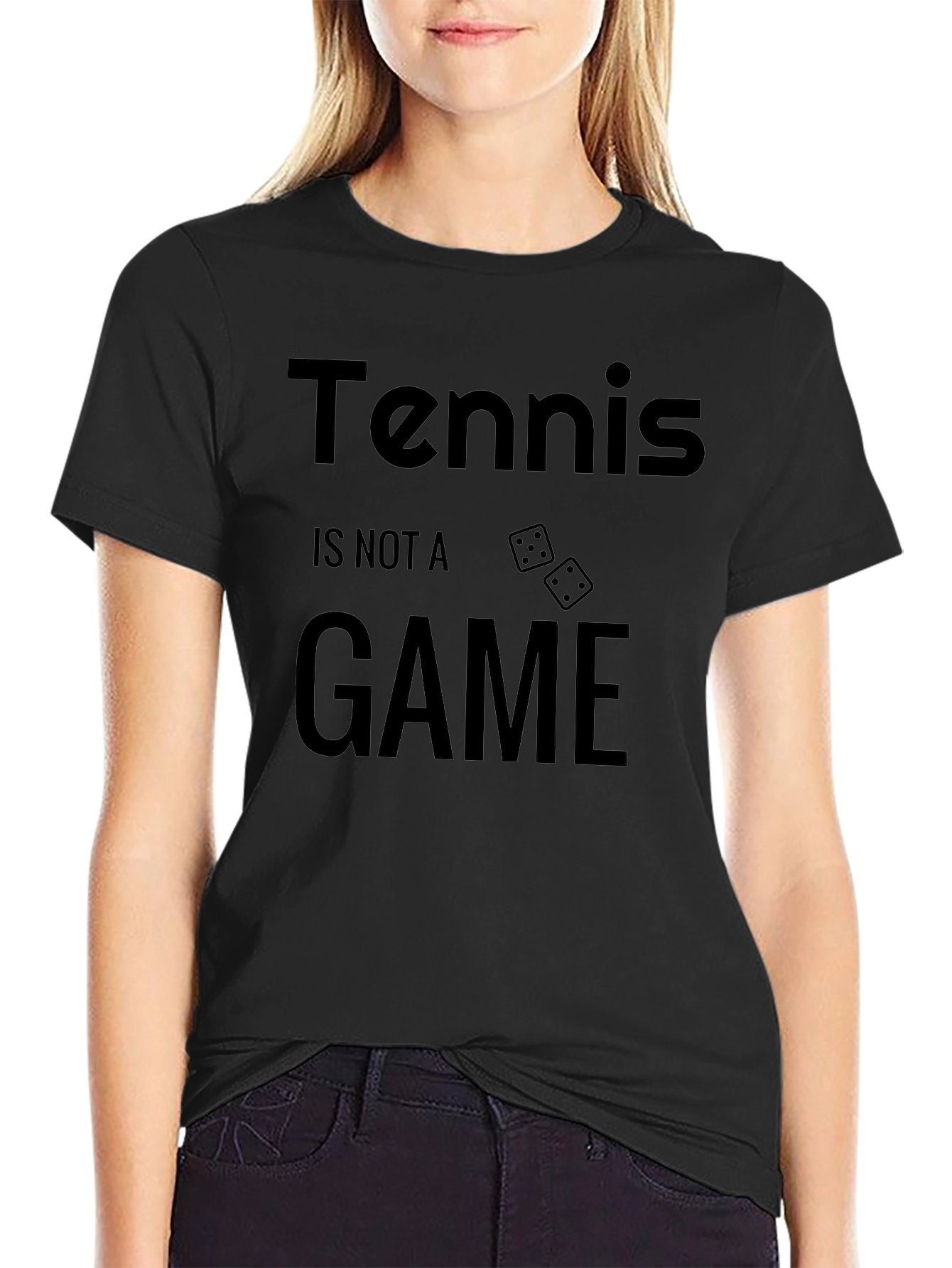 Tennis Is Not a Game T-Shirt