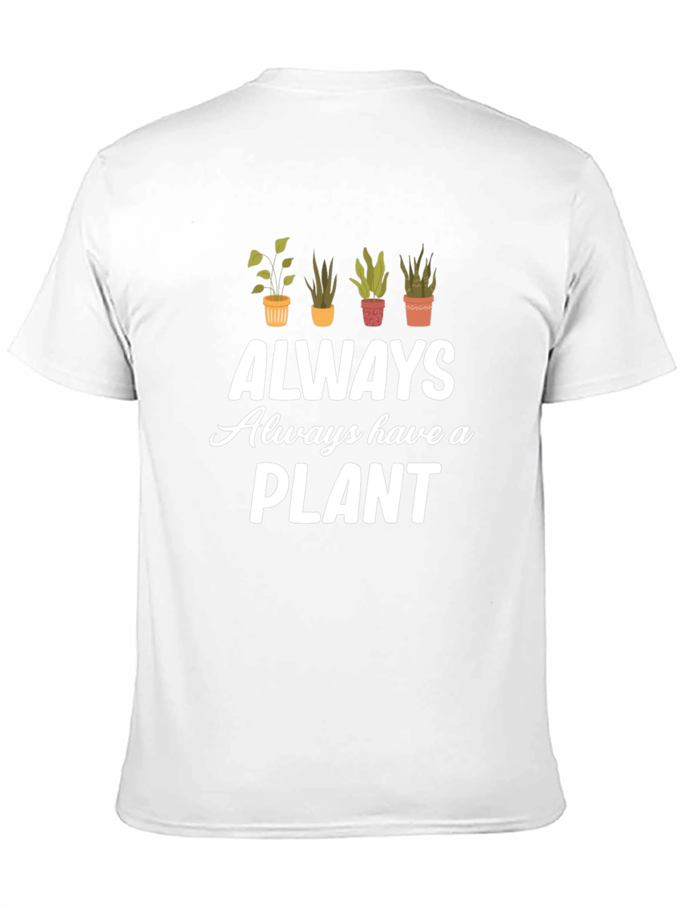 Always Have a Plant Black Graphic Tee