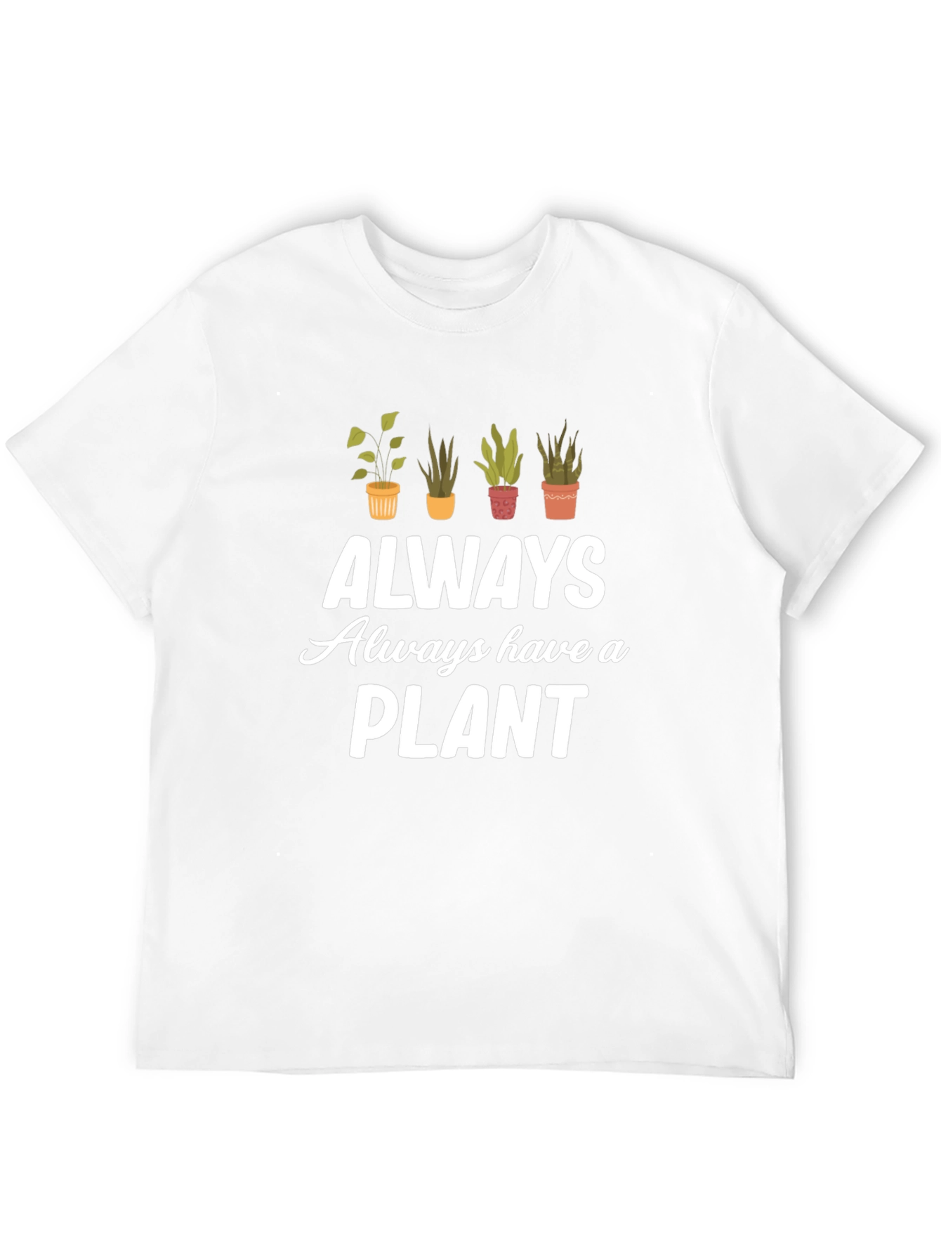 Always Have a Plant Black Graphic Tee