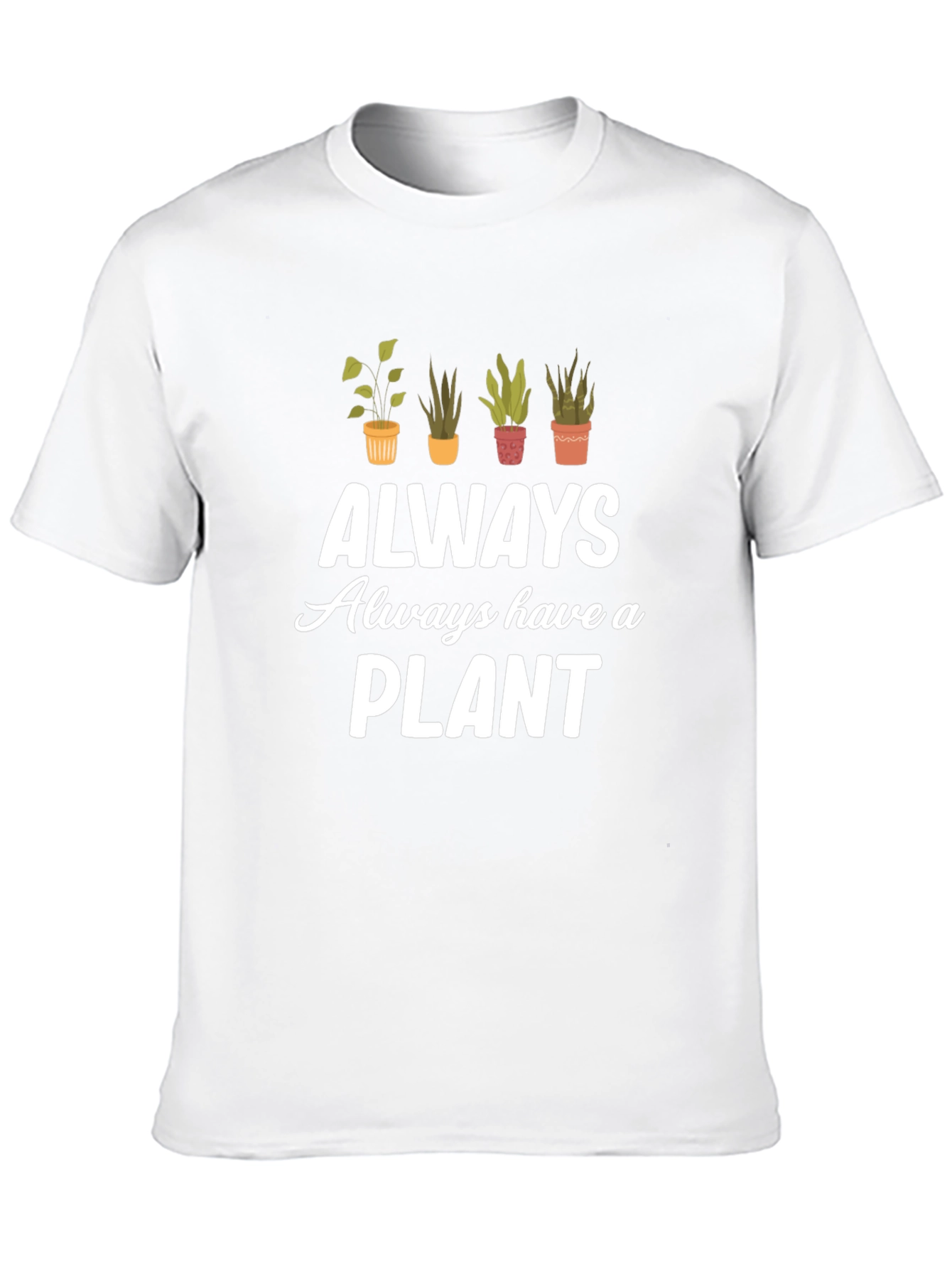 Always Have a Plant Black Graphic Tee