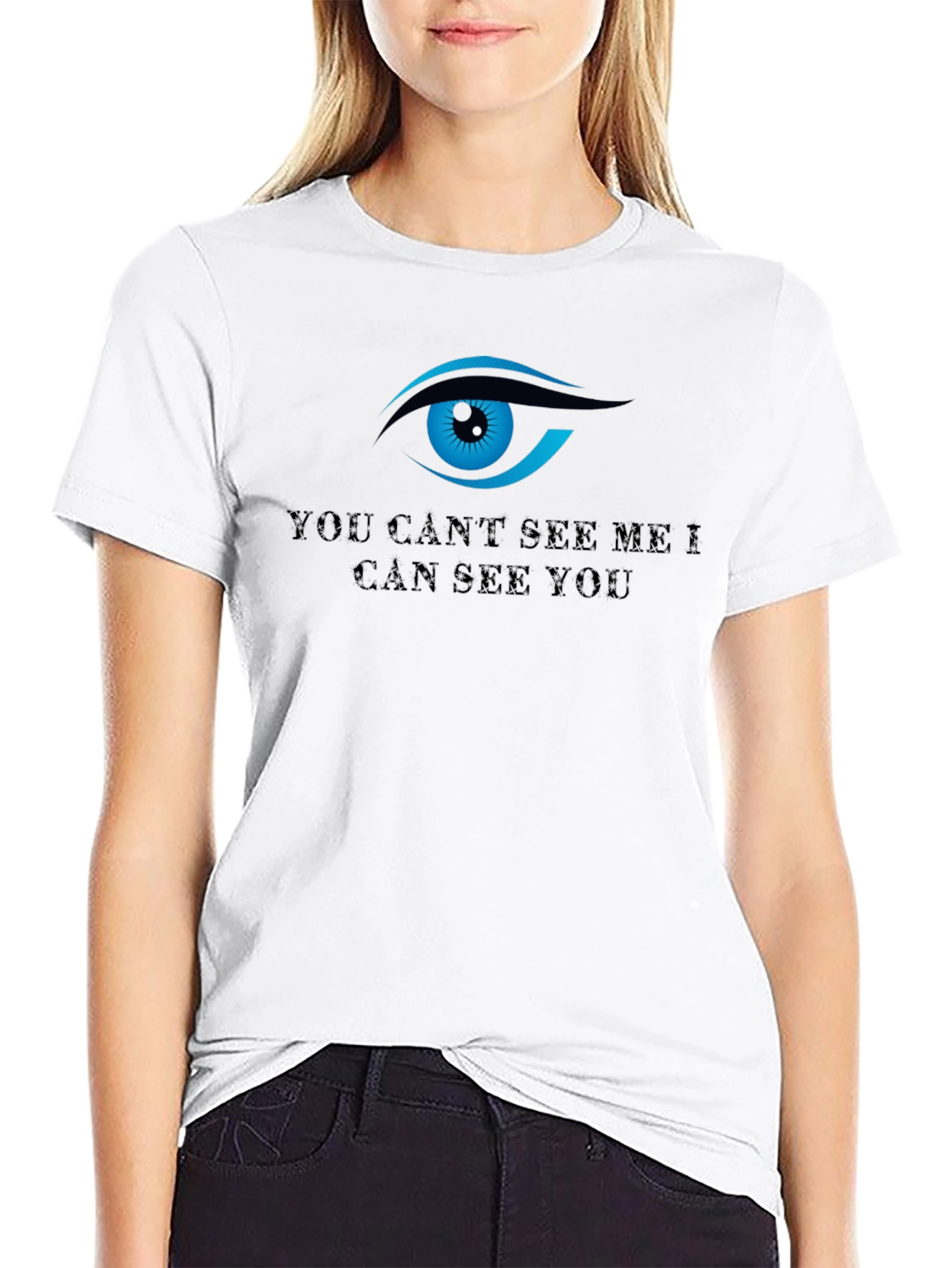 All Seeing Eye T-Shirt - You Cant See Me