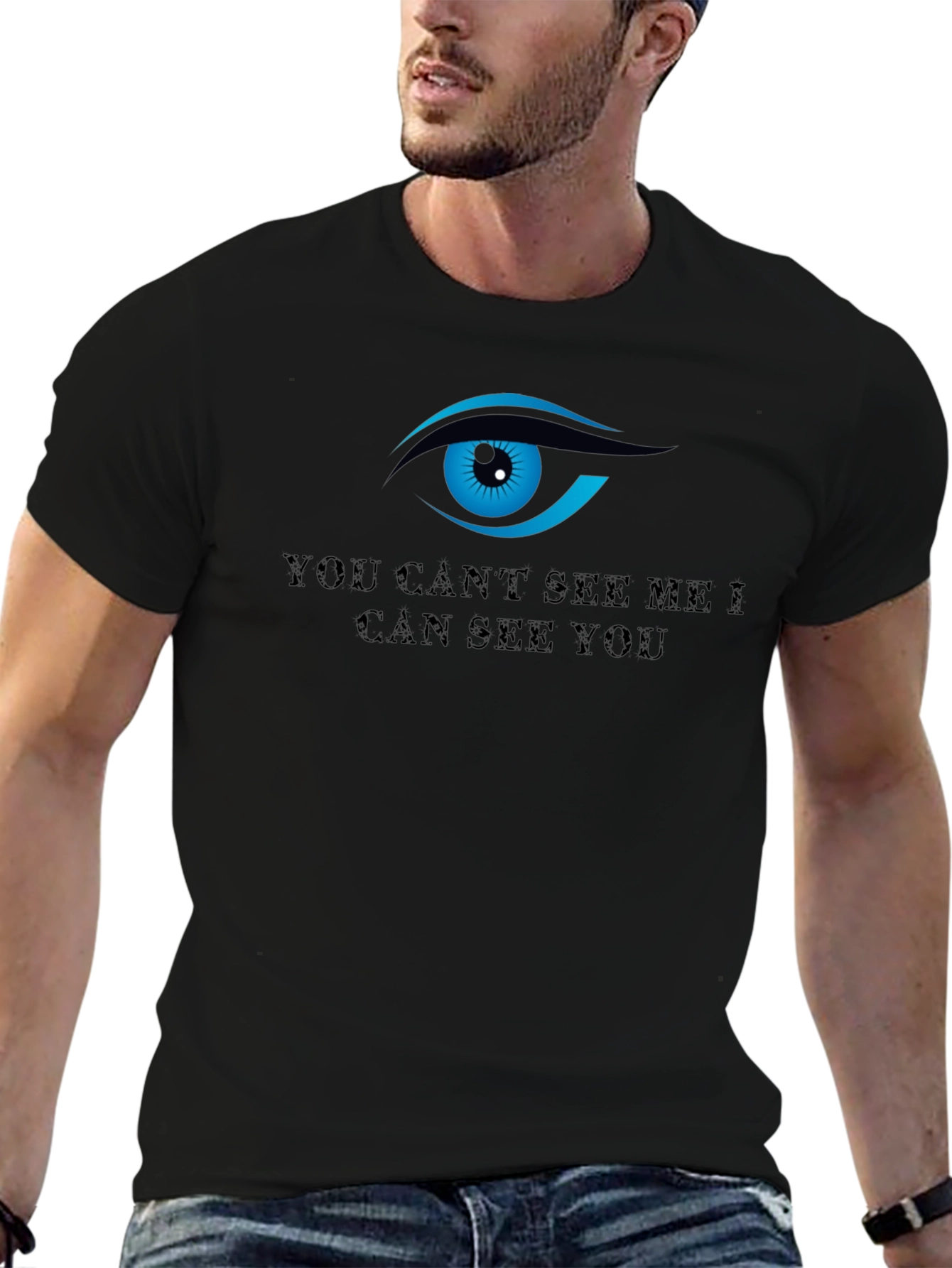 All Seeing Eye T-Shirt - You Cant See Me