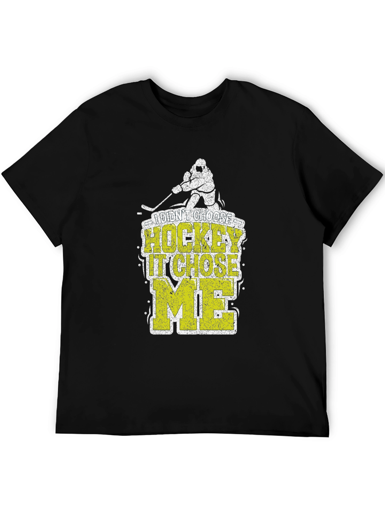 I Didnt Choose Hockey It Chose Me T-Shirt