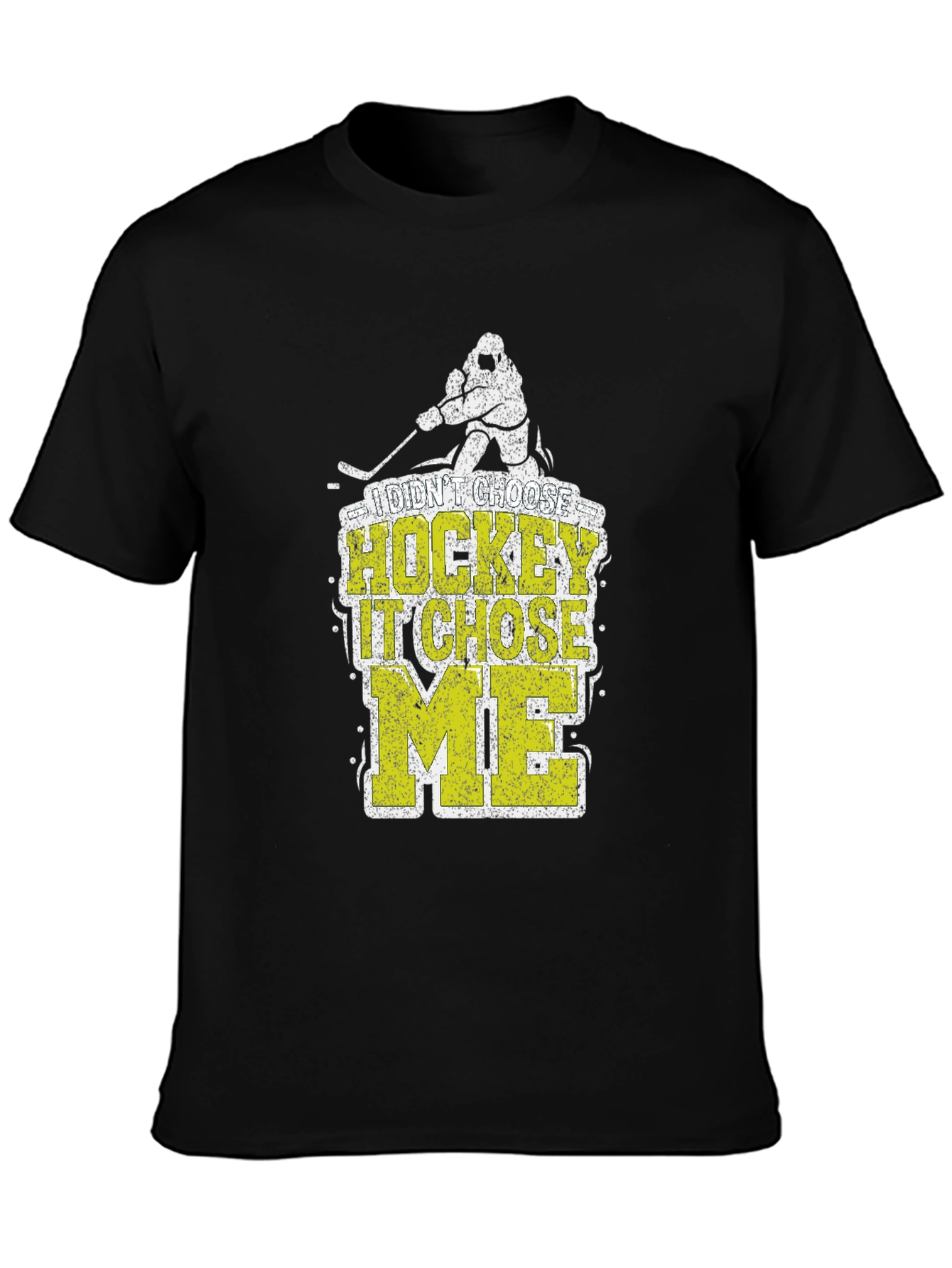 I Didnt Choose Hockey It Chose Me T-Shirt