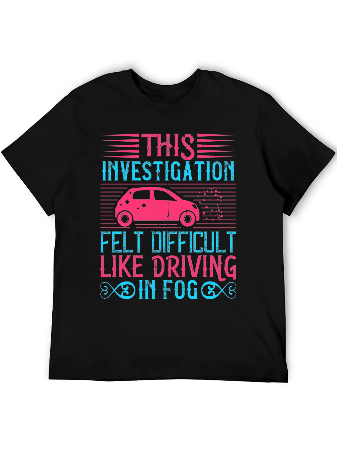 Investigation Driving in Fog Graphic T-Shirt