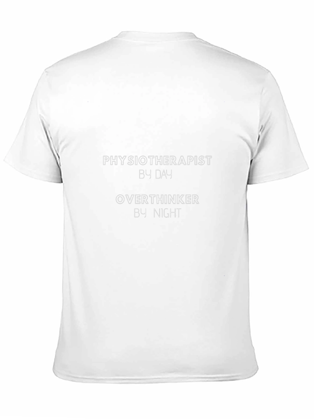 Physiotherapist By Day Overthinker By Night T-Shirt