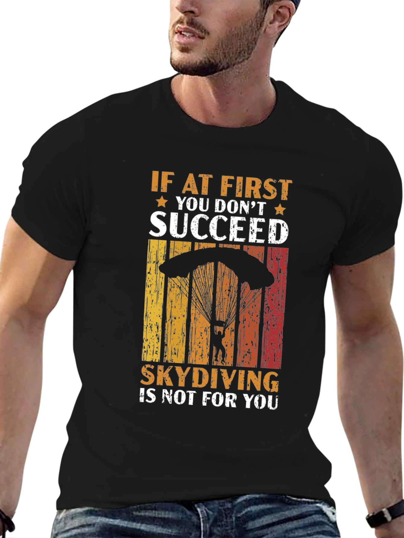 Skydiving T-Shirt - If At First You Dont Succeed
