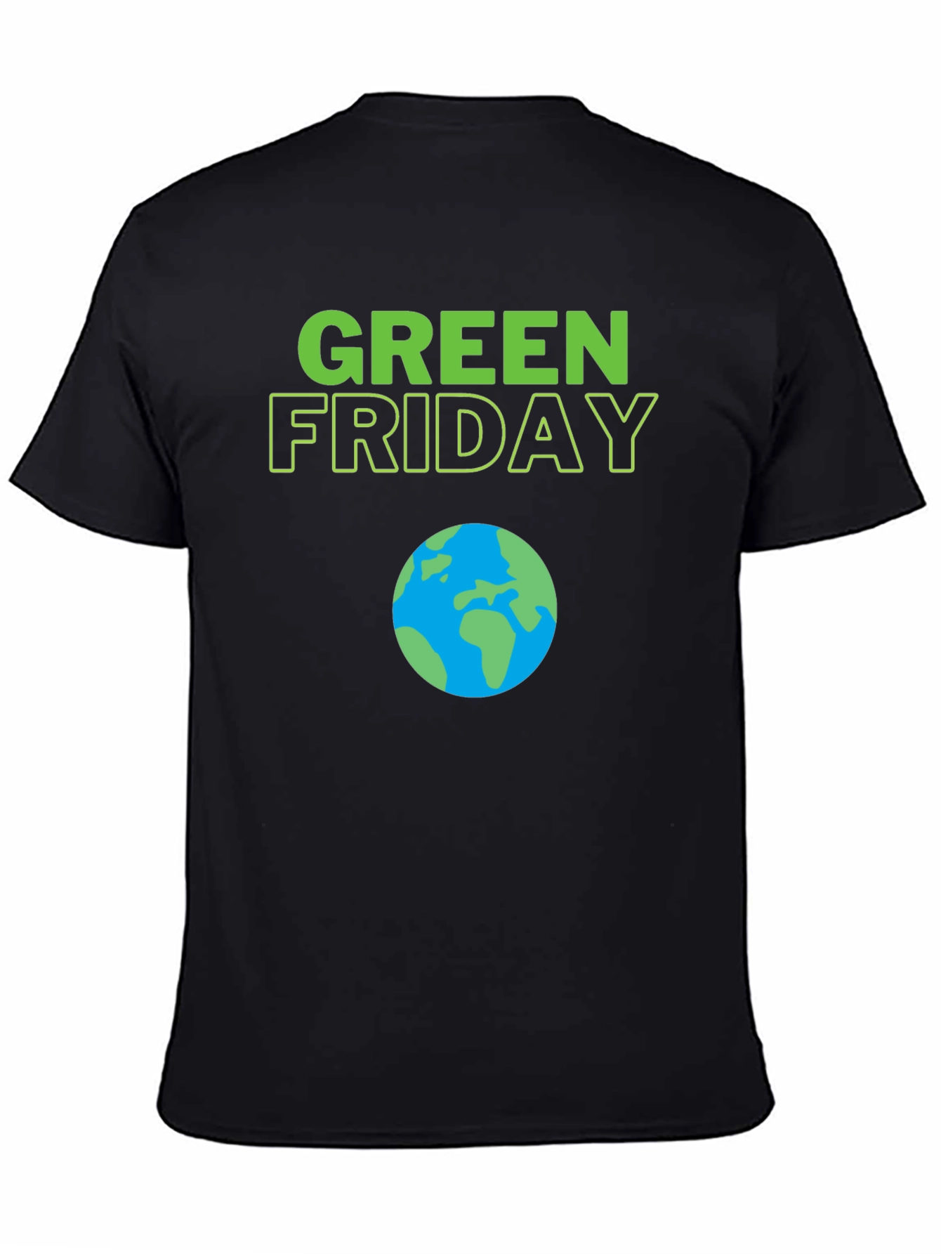Green Friday Earth Day T-Shirt - Black