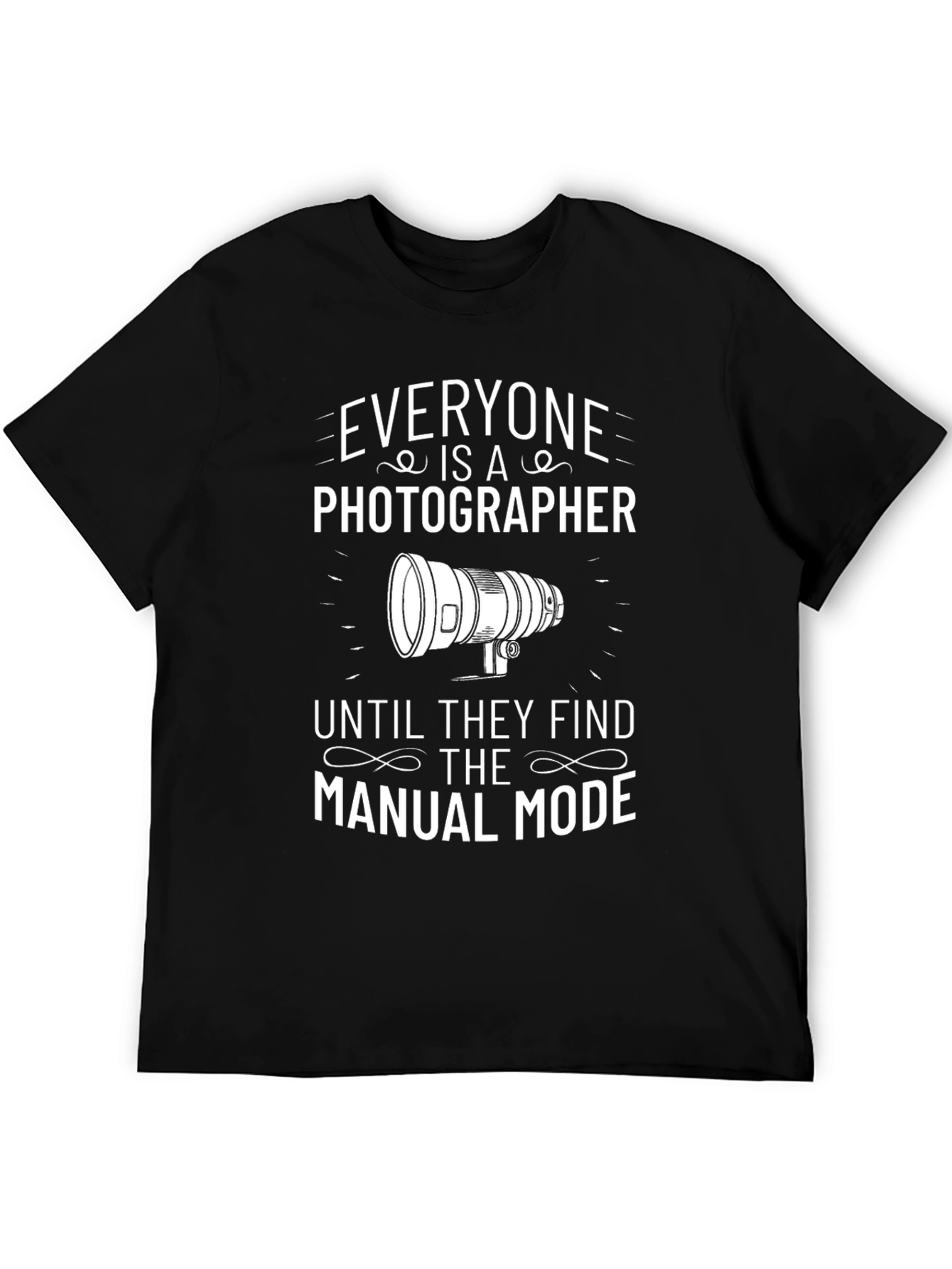 Everyone is a Photographer T-Shirt