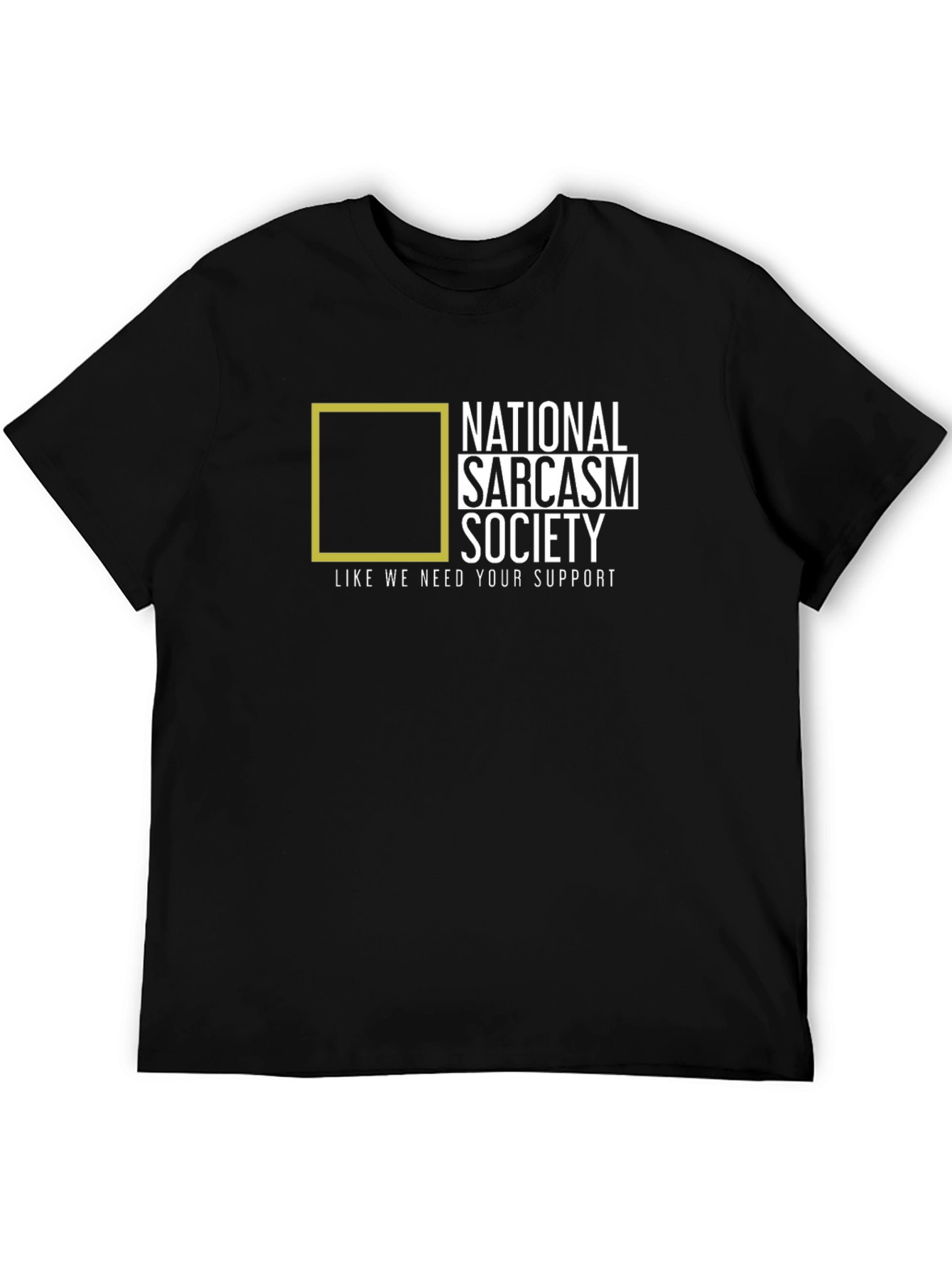 National Sarcasm Society Black T-Shirt
