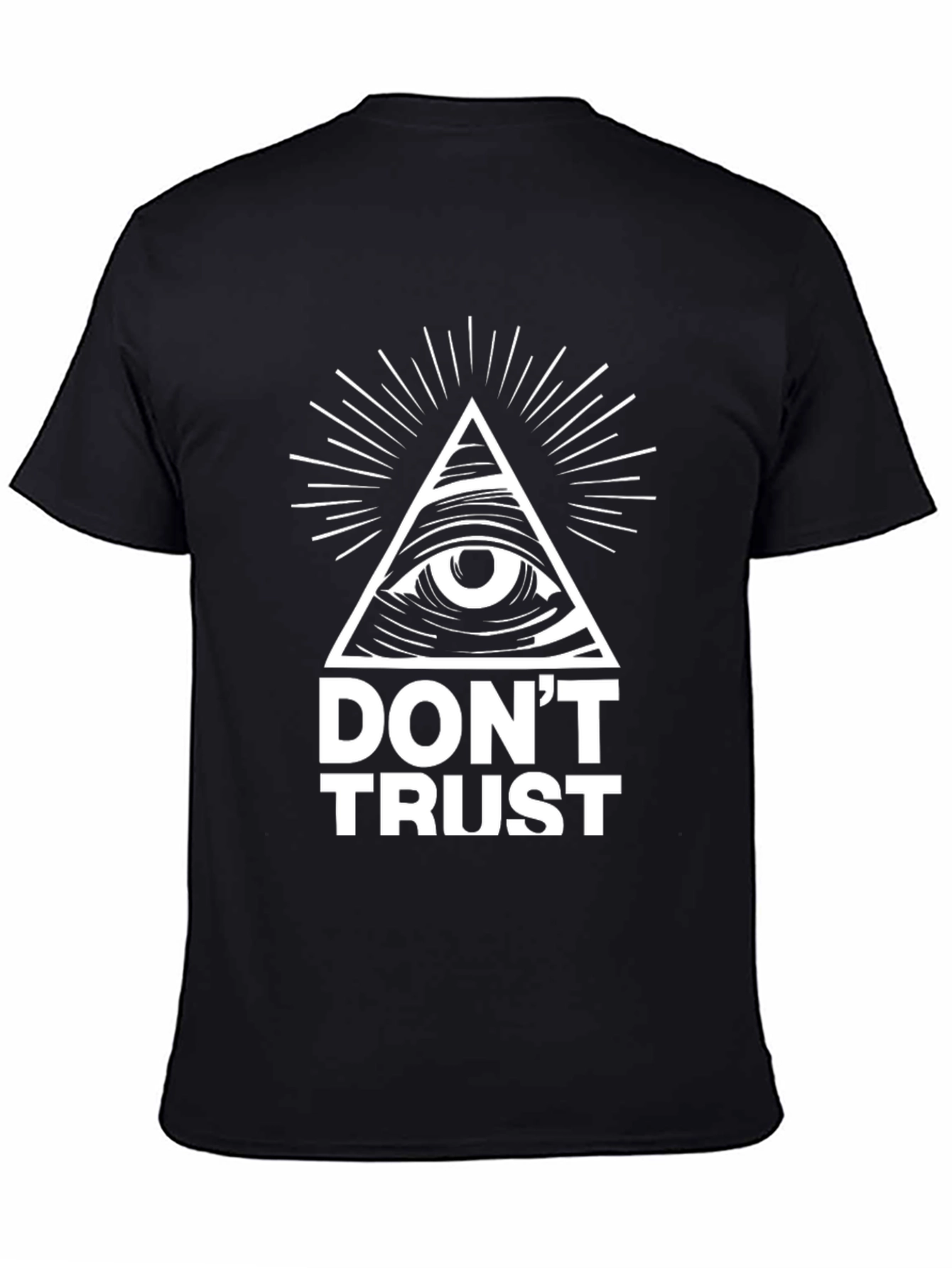 Dont Trust All Seeing Eye Graphic T-Shirt