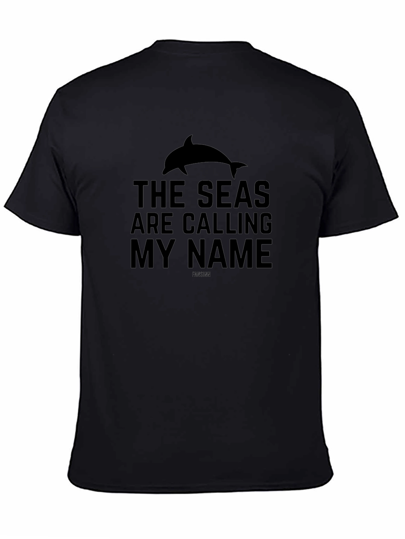 The Seas Are Calling My Name Dolphin T-Shirt