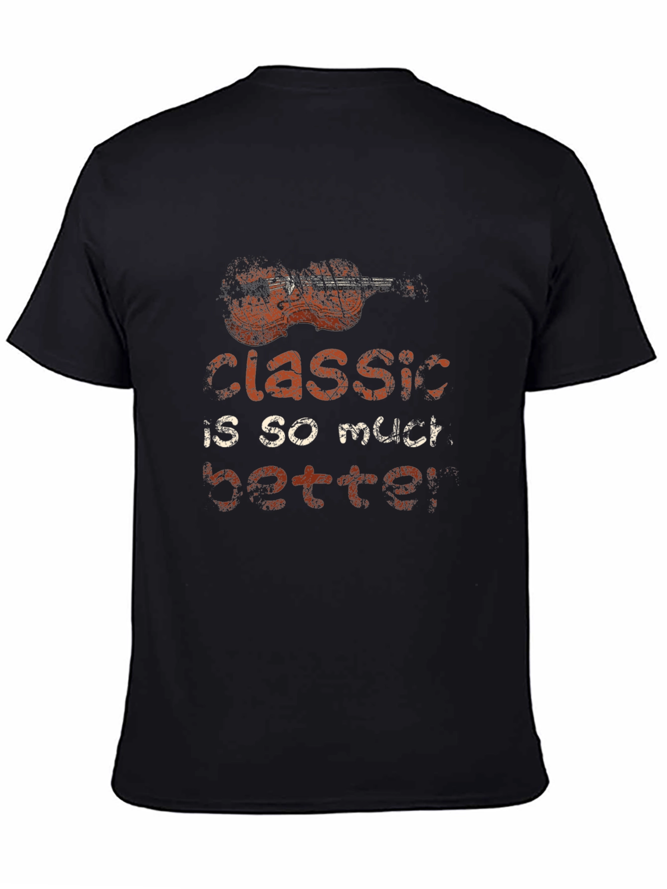 Classic is so Much Better Graphic T-Shirt