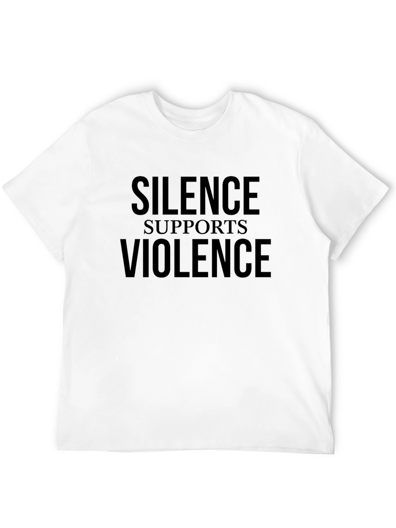 Silence Supports Violence T-Shirt