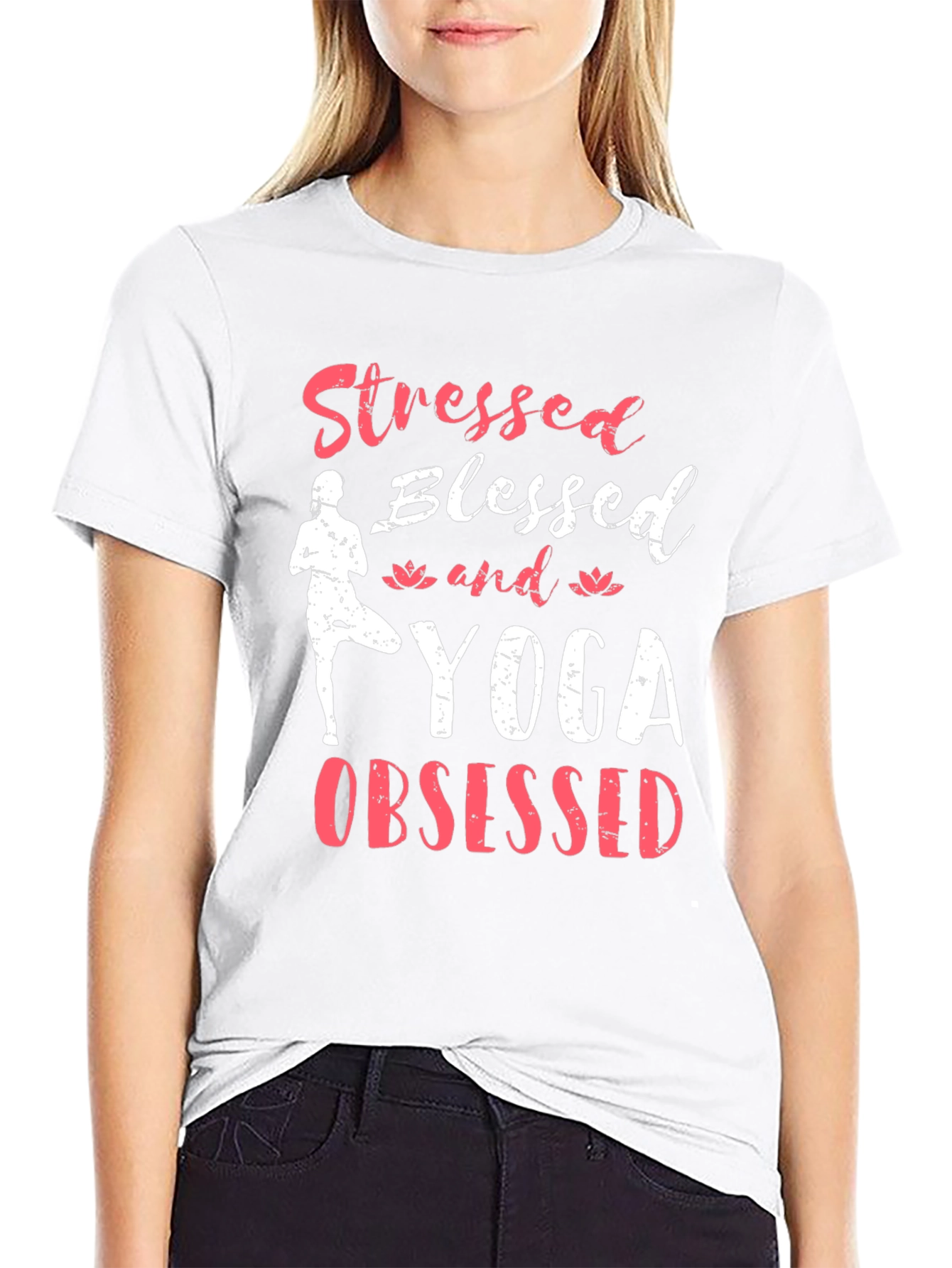 Stressed Blessed Yoga Obsessed Graphic T-Shirt