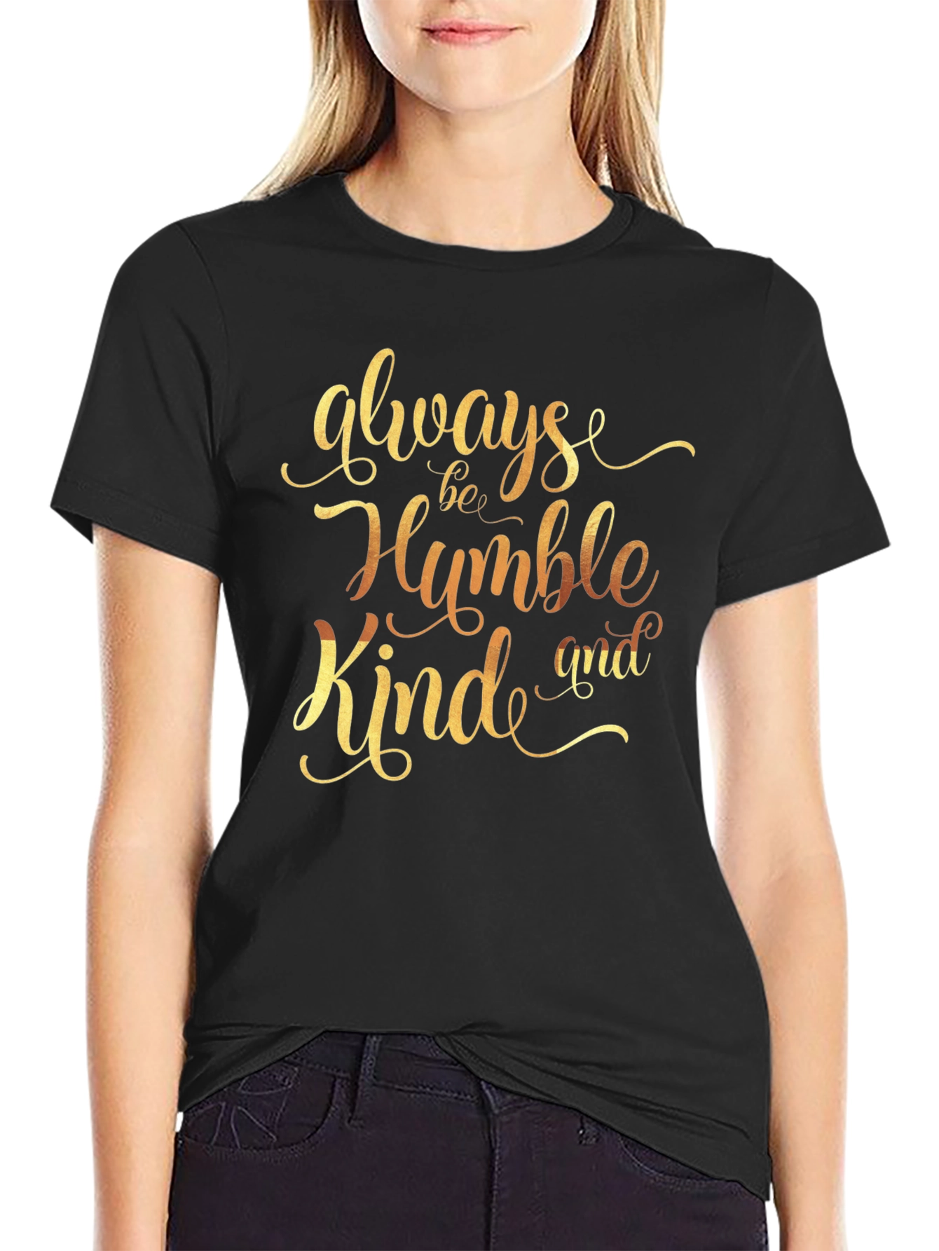Always Be Humble Kind T-Shirt - Stylish Graphic Tee