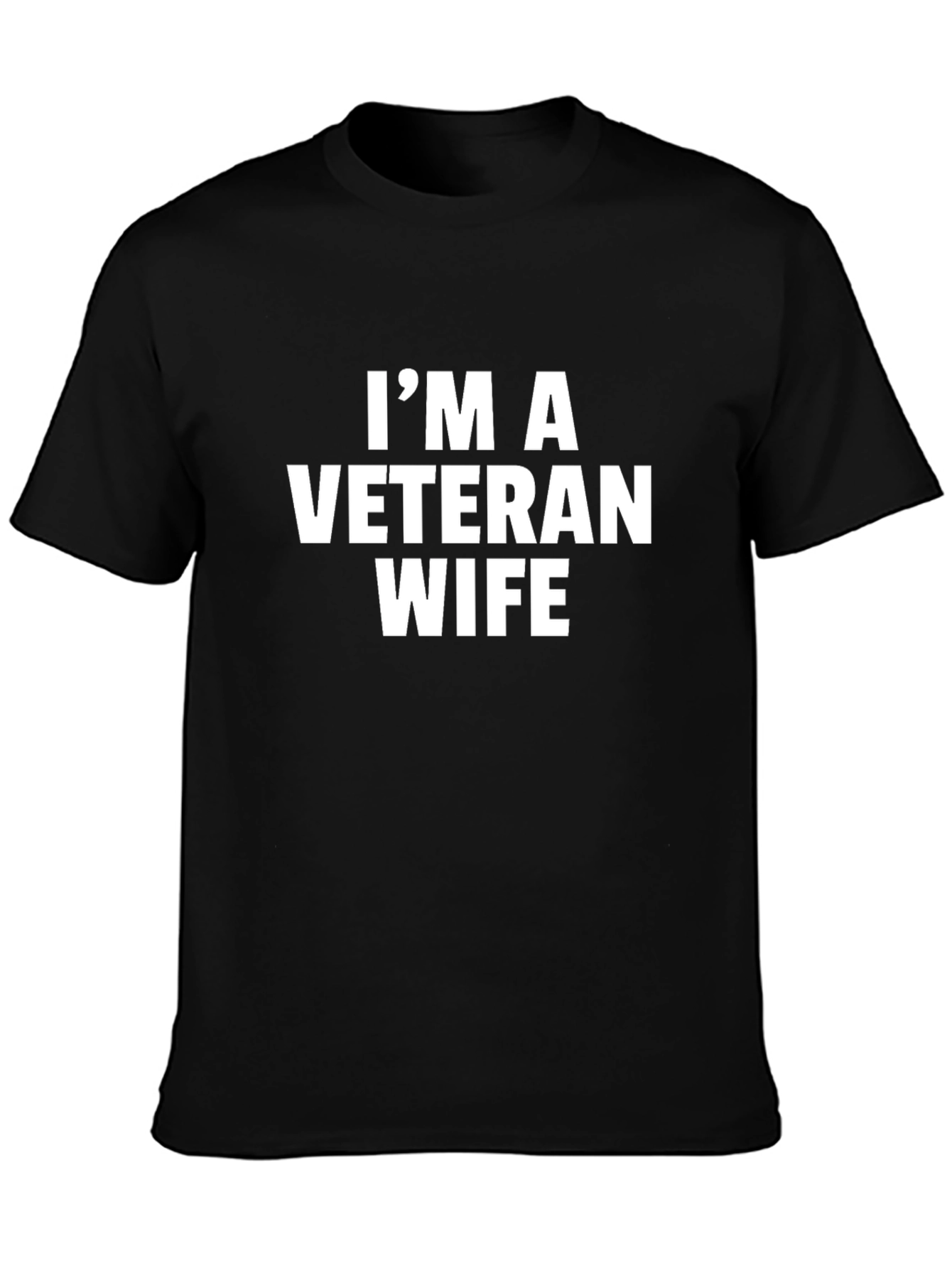 Im A Veteran Wife Graphic Tee