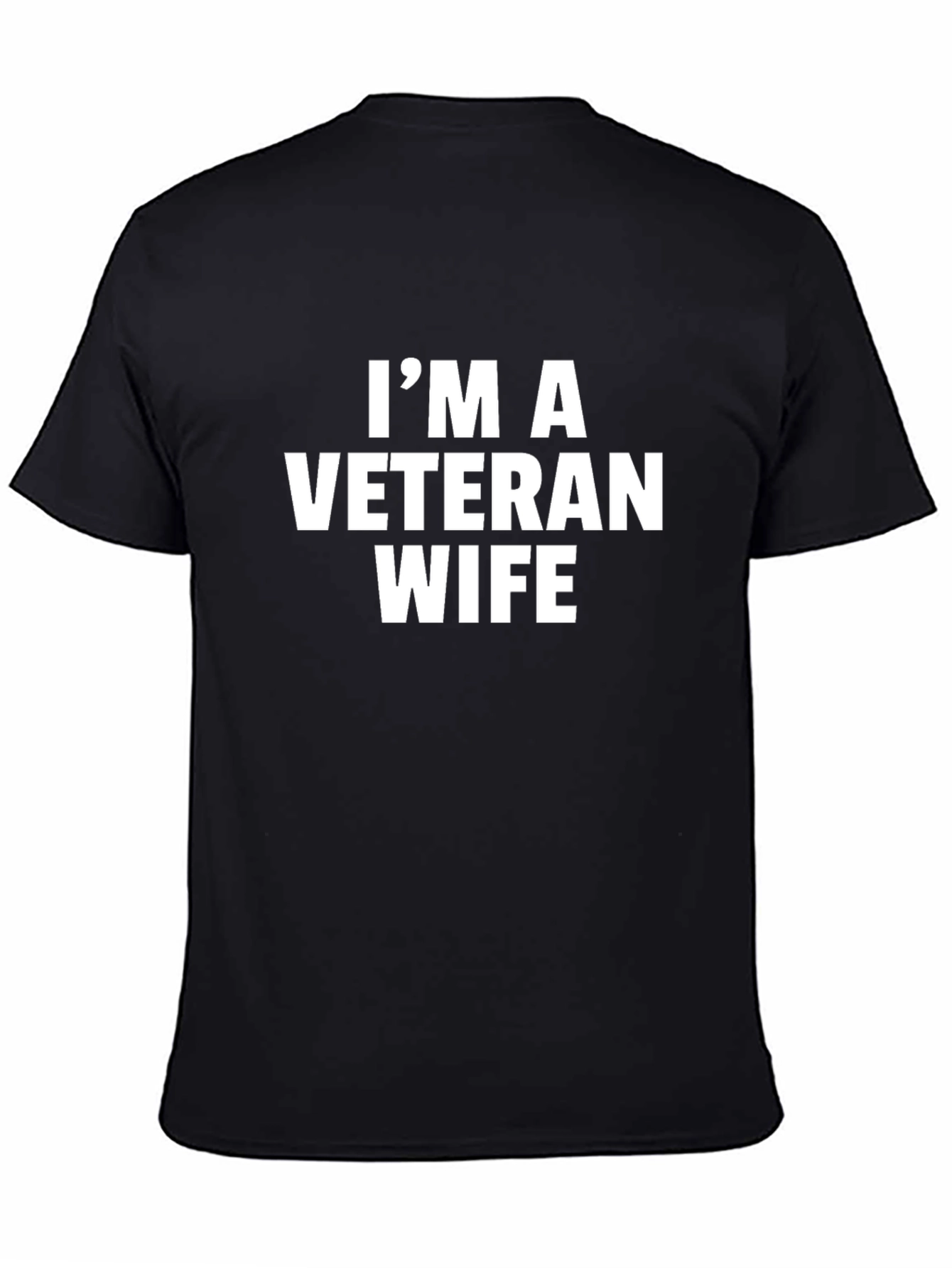 Im A Veteran Wife Graphic Tee