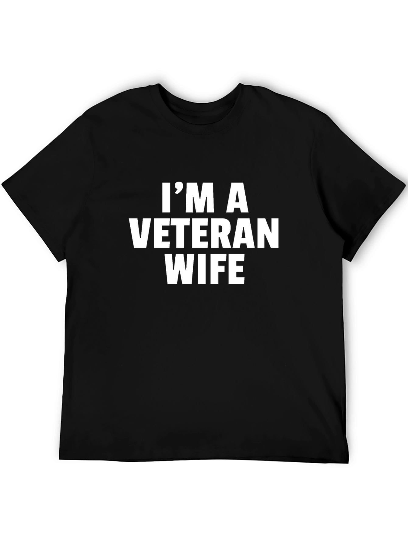 Im A Veteran Wife Graphic Tee