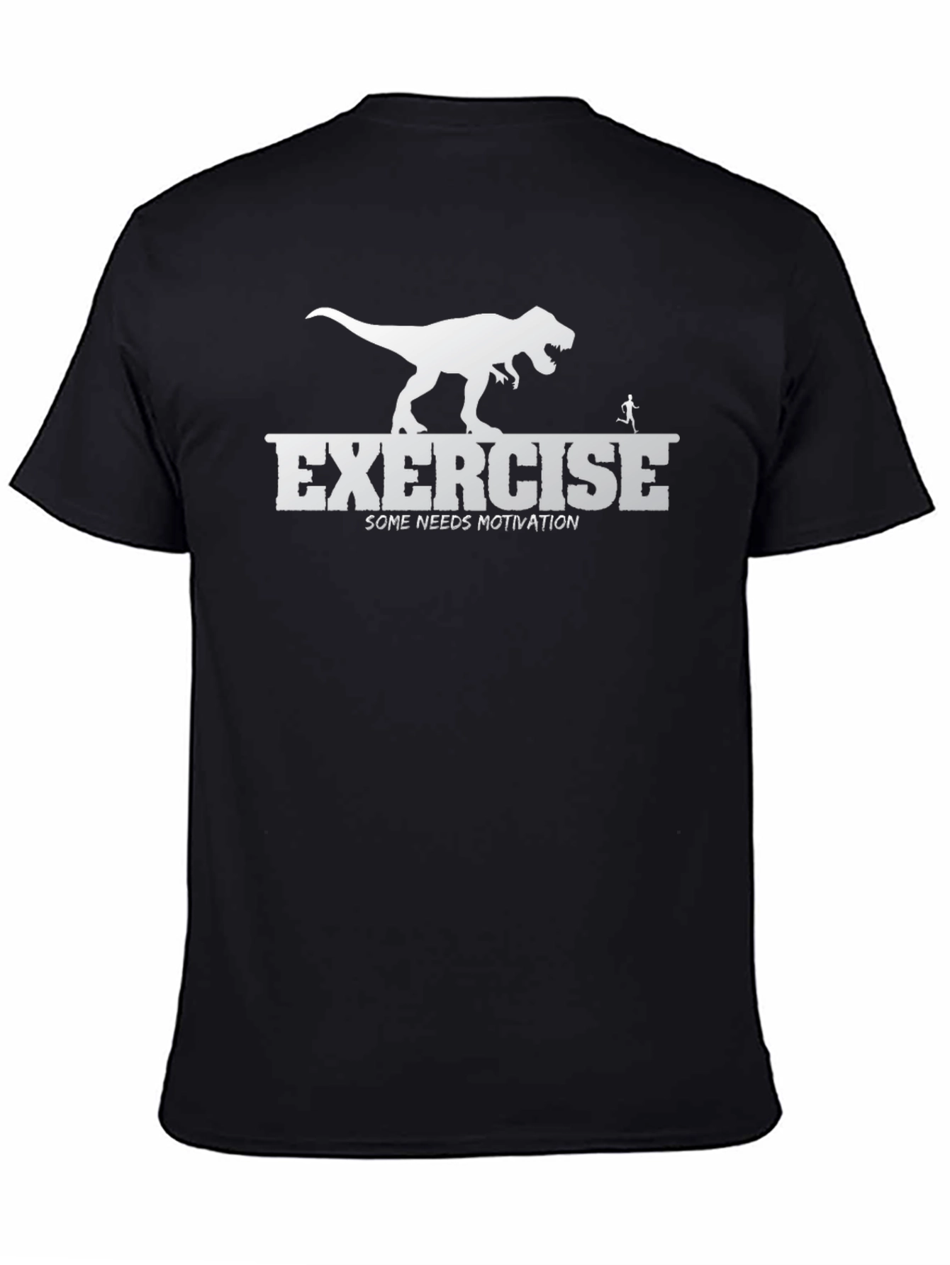 Exercise Motivation T-Shirt: Run From Dinosaurs!