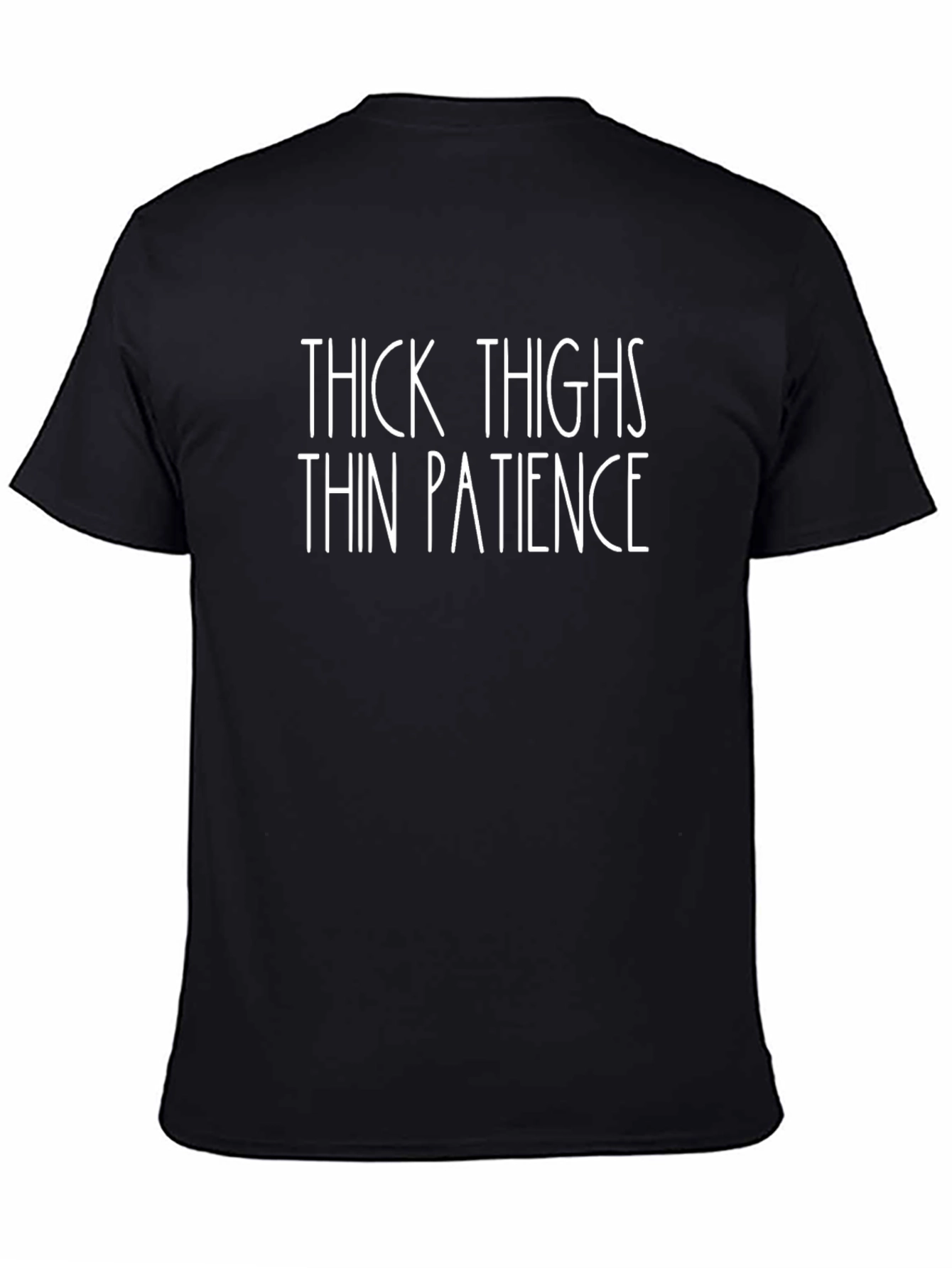 Thick Thighs Thin Patience Graphic Tee - Black