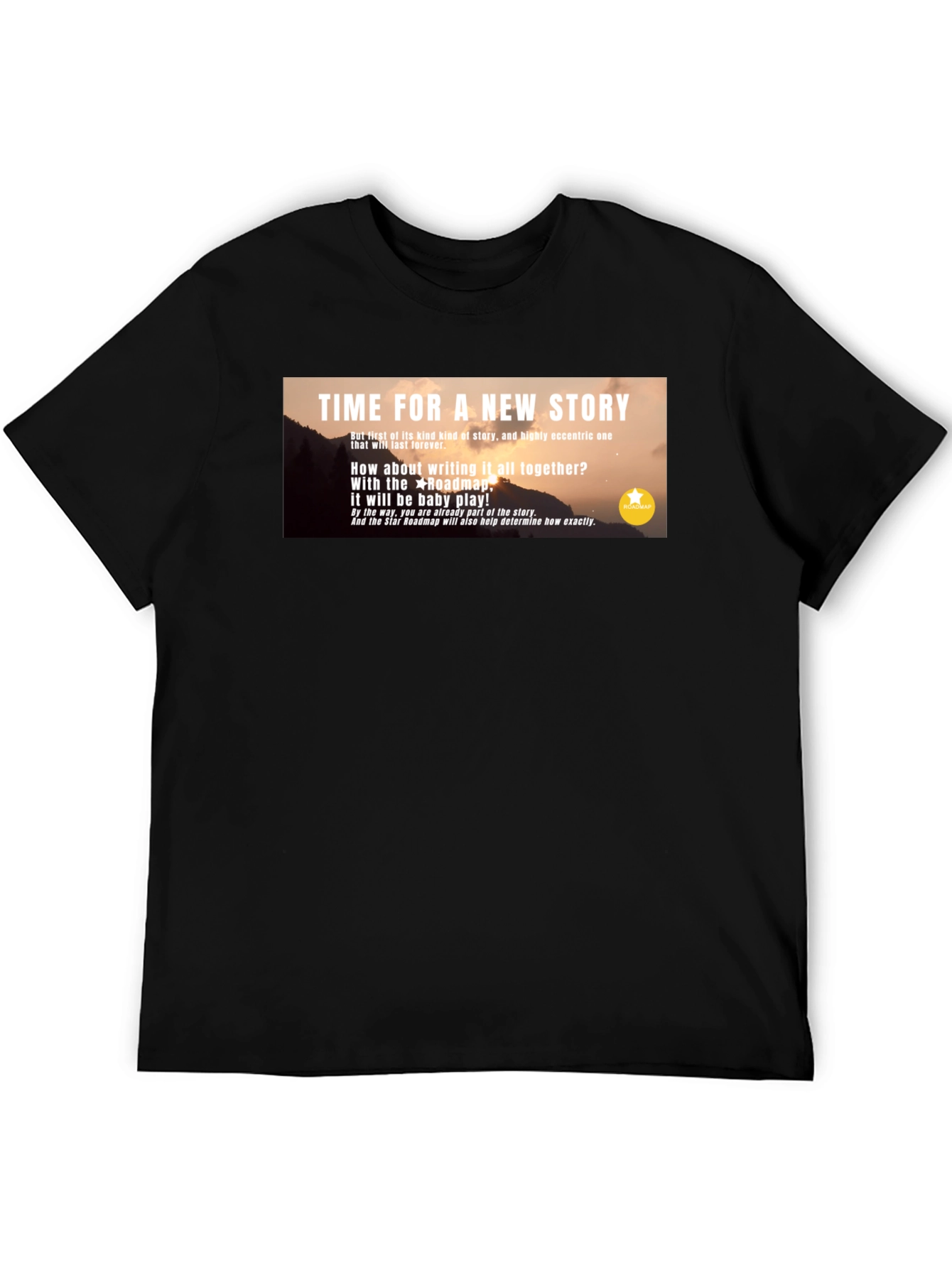 Time For A New Story T-Shirt