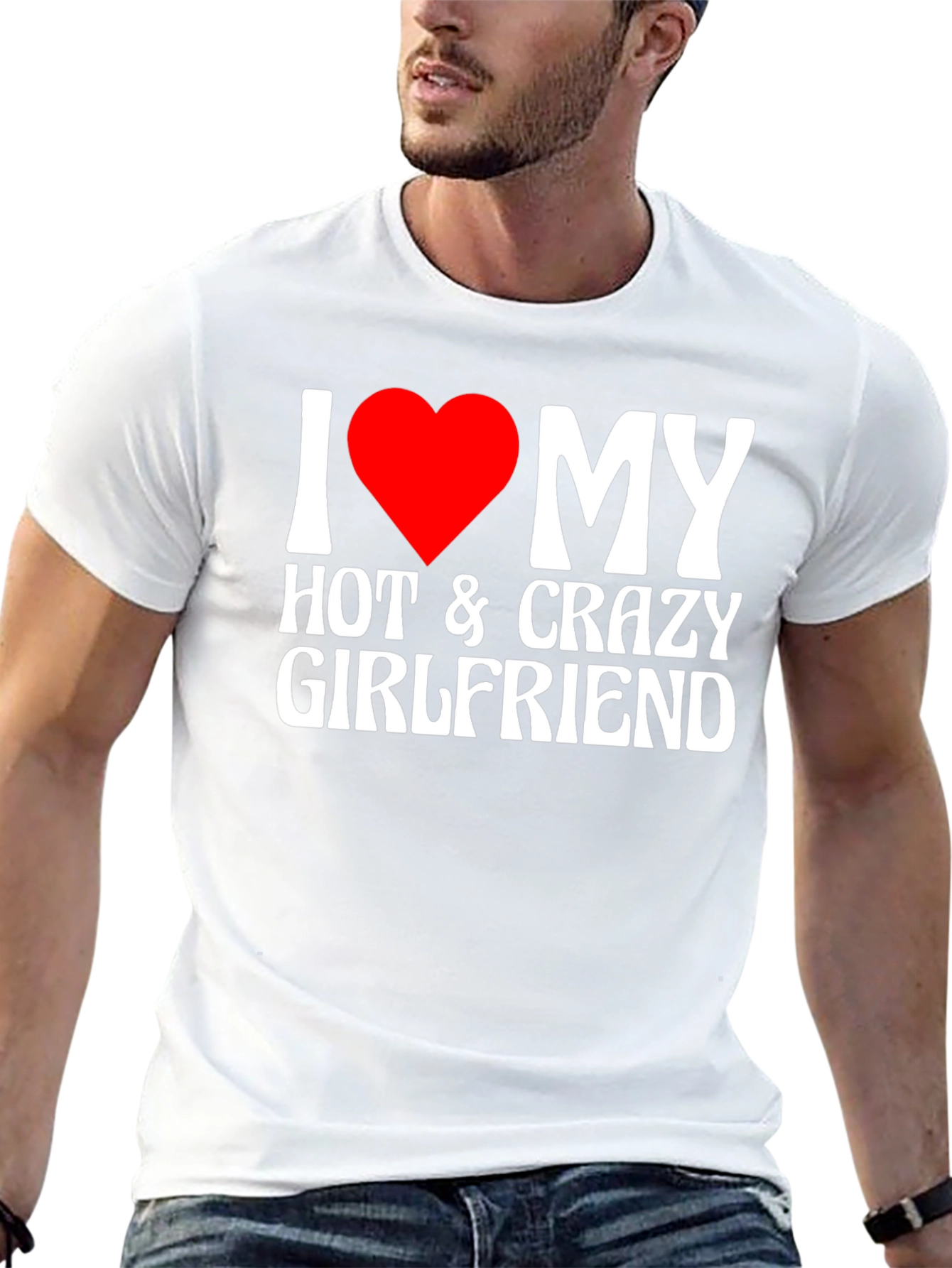 I Heart My Hot & Crazy Girlfriend T-Shirt